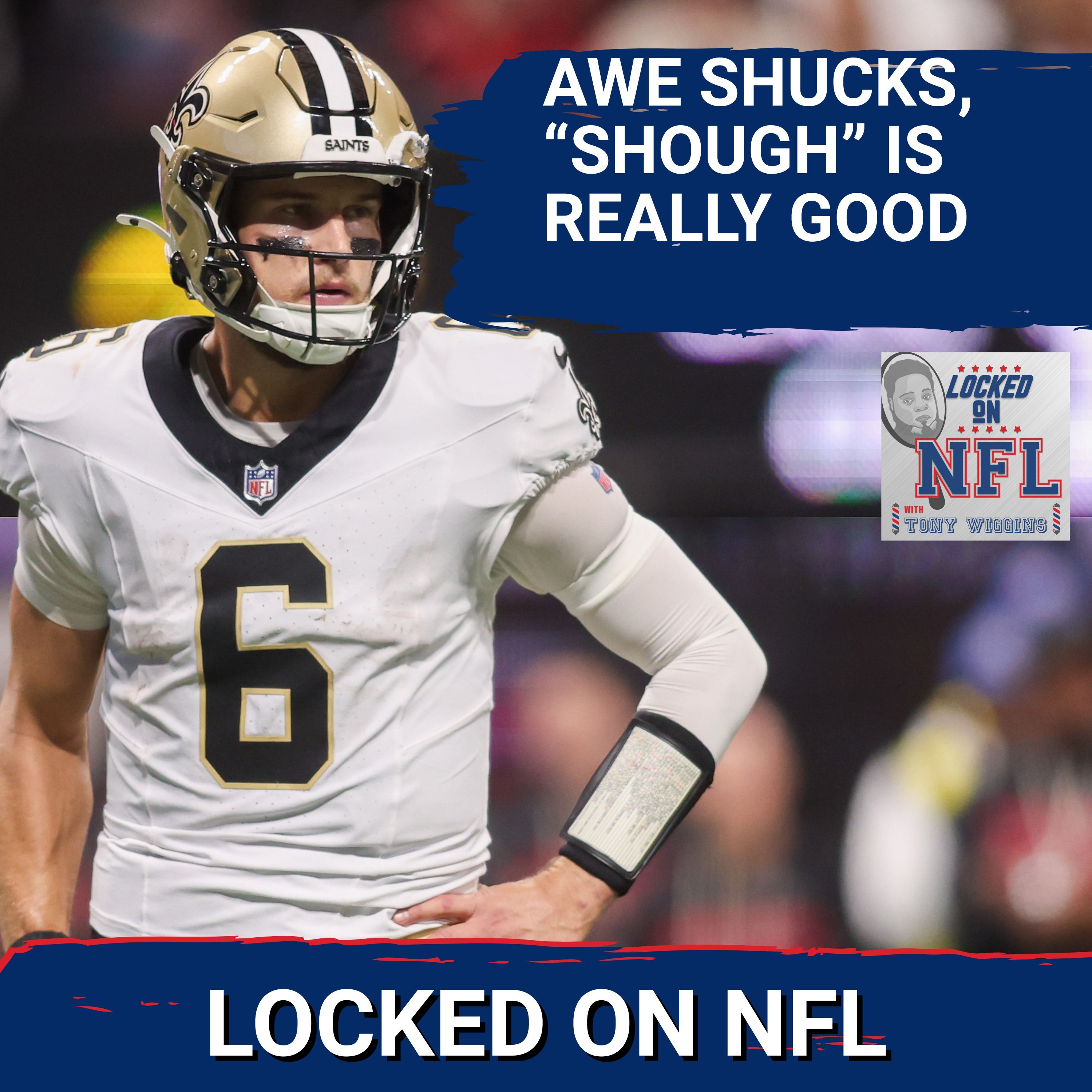 OPTIMISM: New Orleans Saints Bank on Tyler Shough & Kellen Moore to IGNITE Franchise Revival