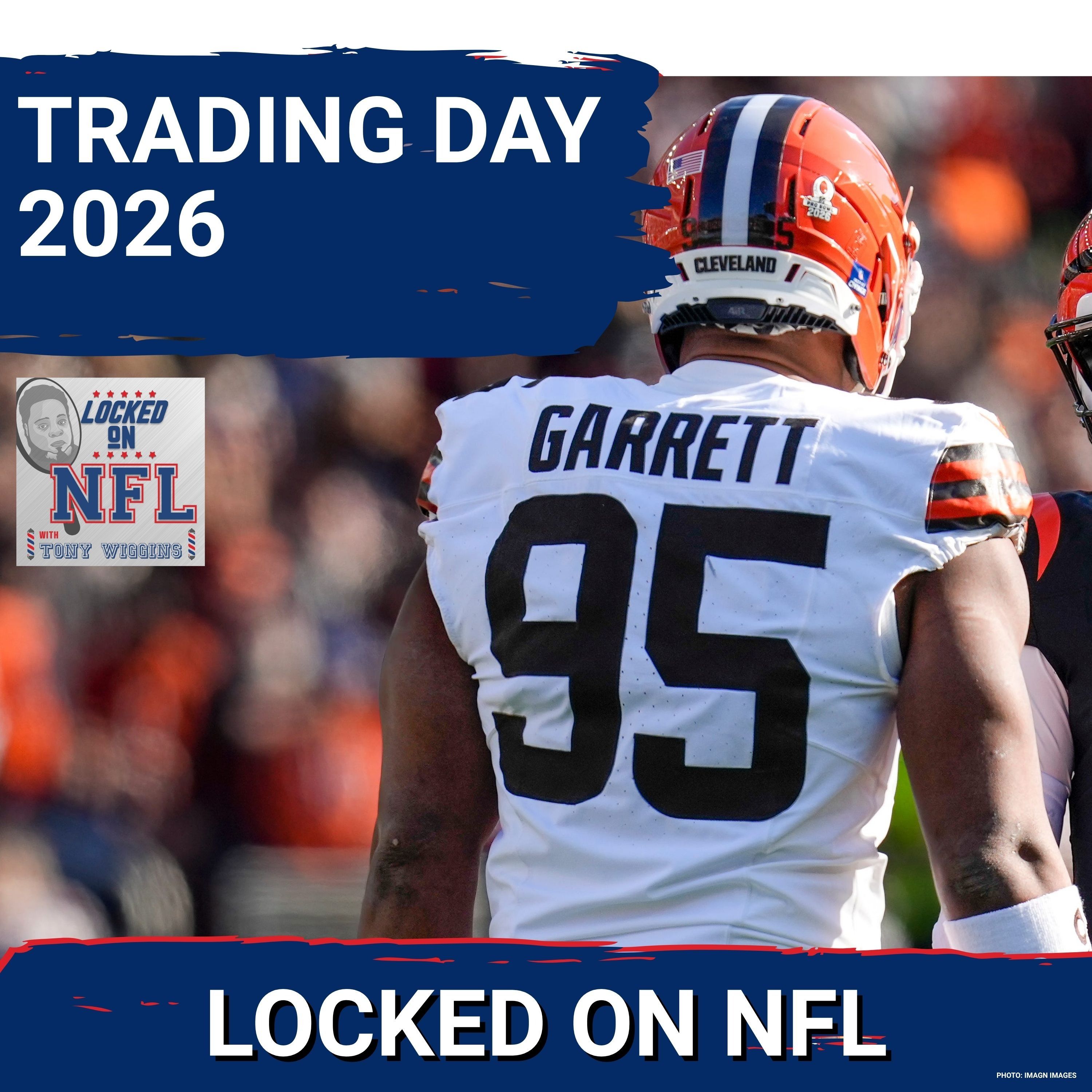 The Myles Garrett Trade Is the BIGGEST NFL Shocker in Years And Actually GOOD For Cleveland Browns episode artwork