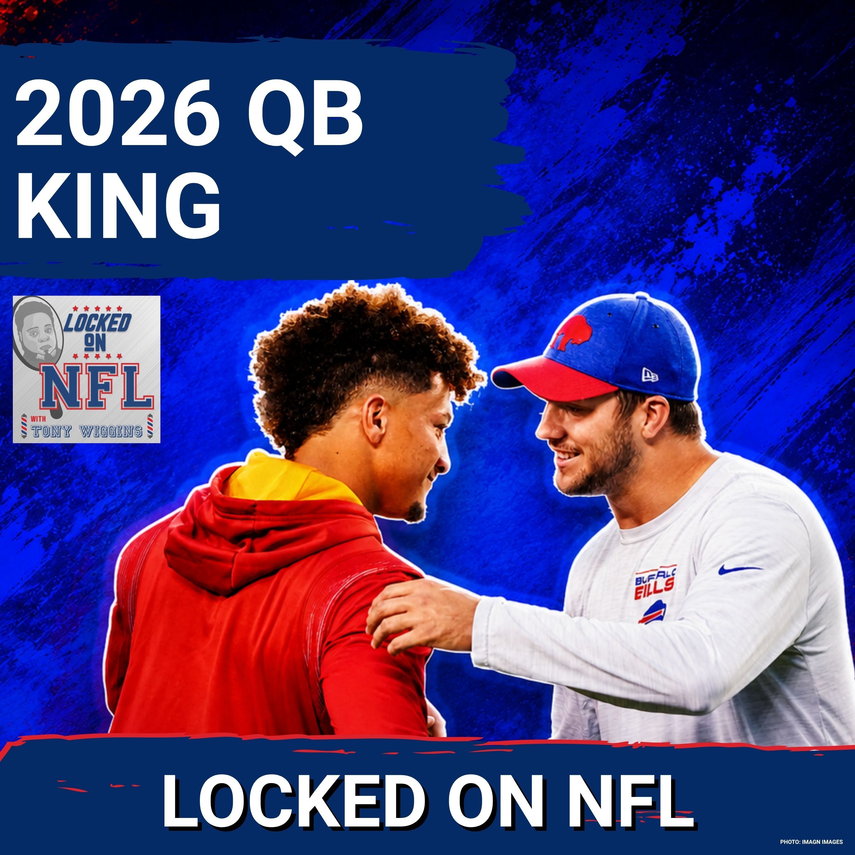 Buffalo Bills’ Josh Allen or Joe Burrow And Others—WHO DOMINATES NFL Quarterback In 2026? episode artwork
