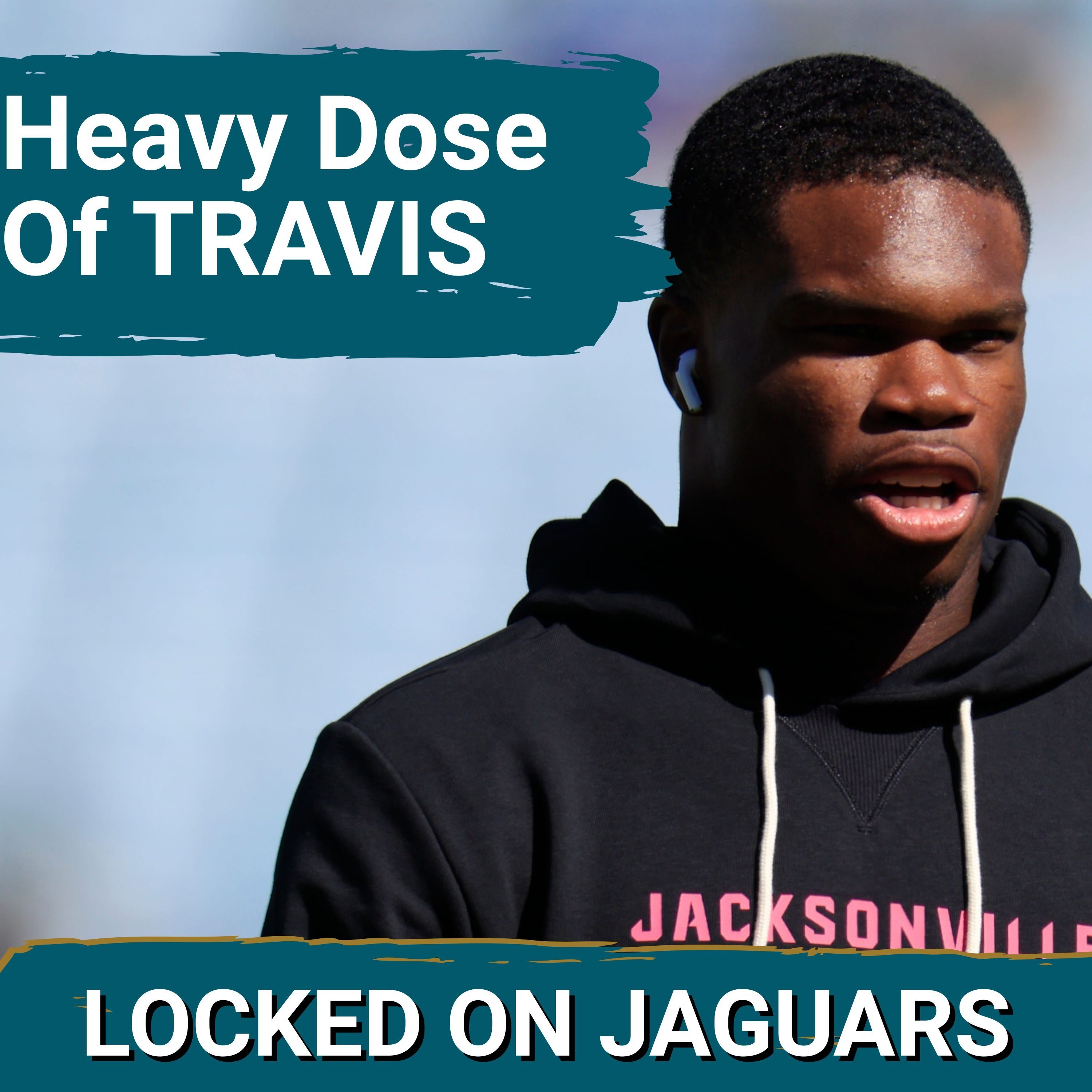 Jacksonville Jaguars' Bye Week REVELATION | It's Time To LEAD With  Travis Hunter as WR1 And CB1