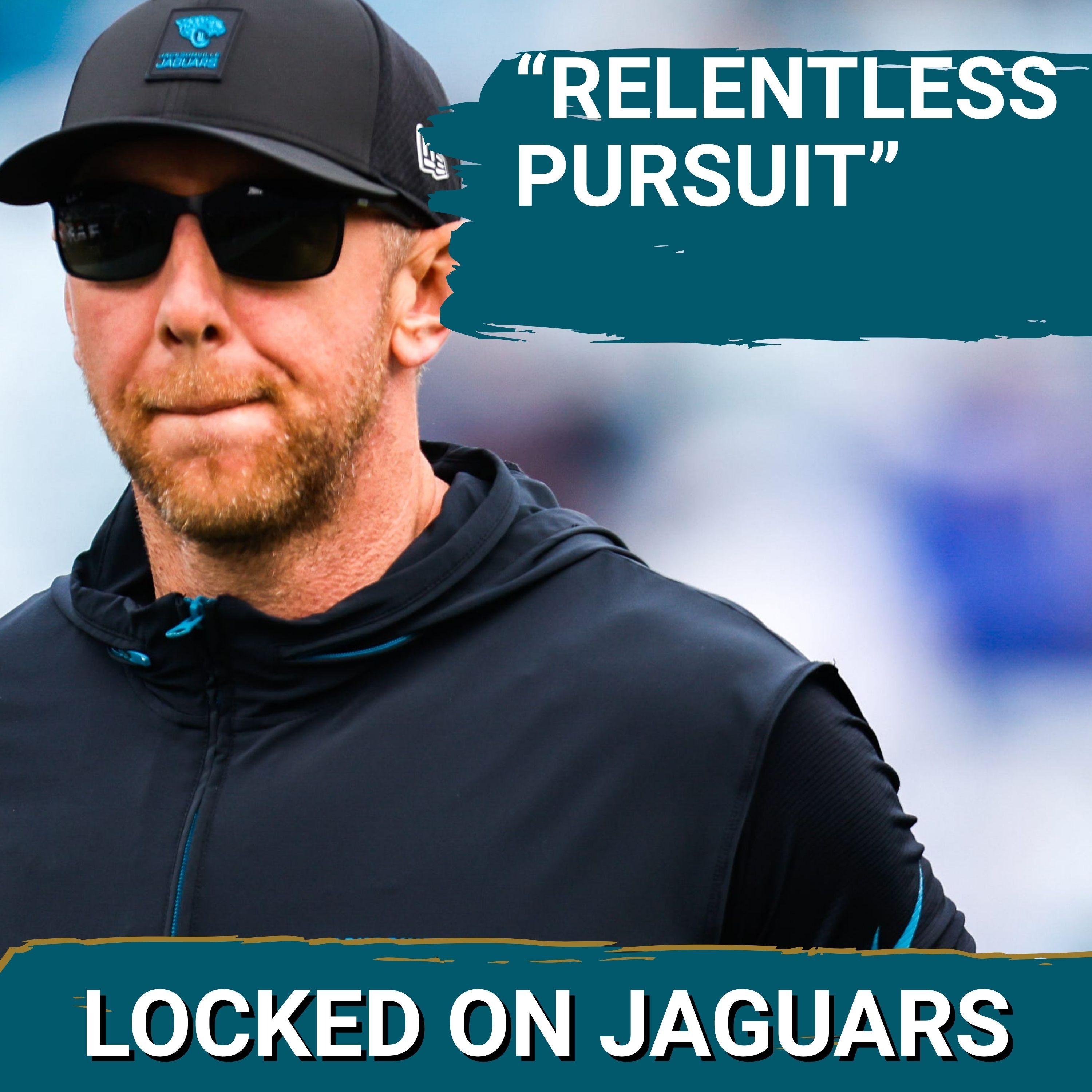 Jacksonville Jaguars HEAD Coach Liam Coen’s RELENTLESS Pursuit Set to Transform 2026 episode artwork