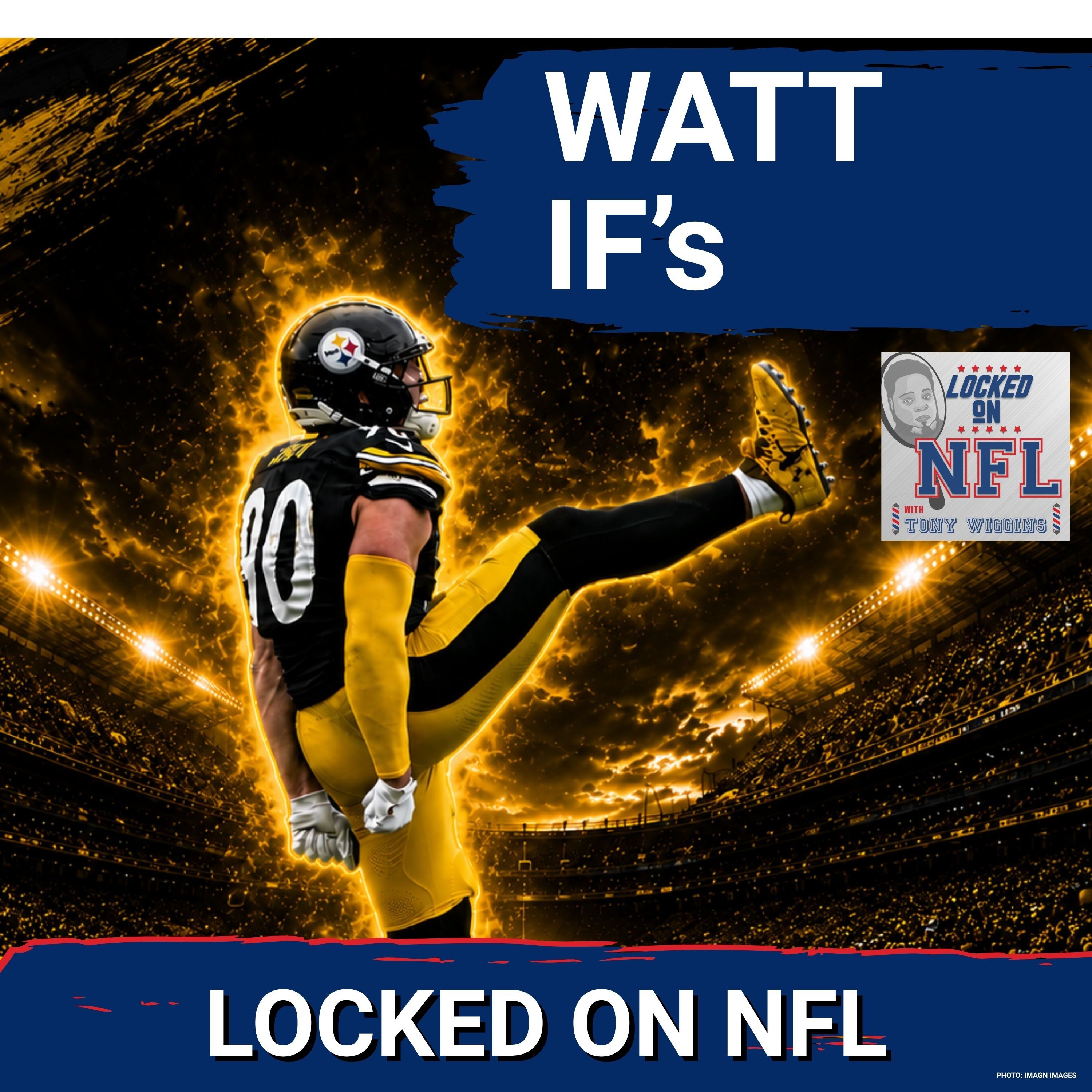 T.J. Watt LAGGING Behind Miles Garrett? | Which Past Steelers' Legend Would Help Most In 2026 episode artwork