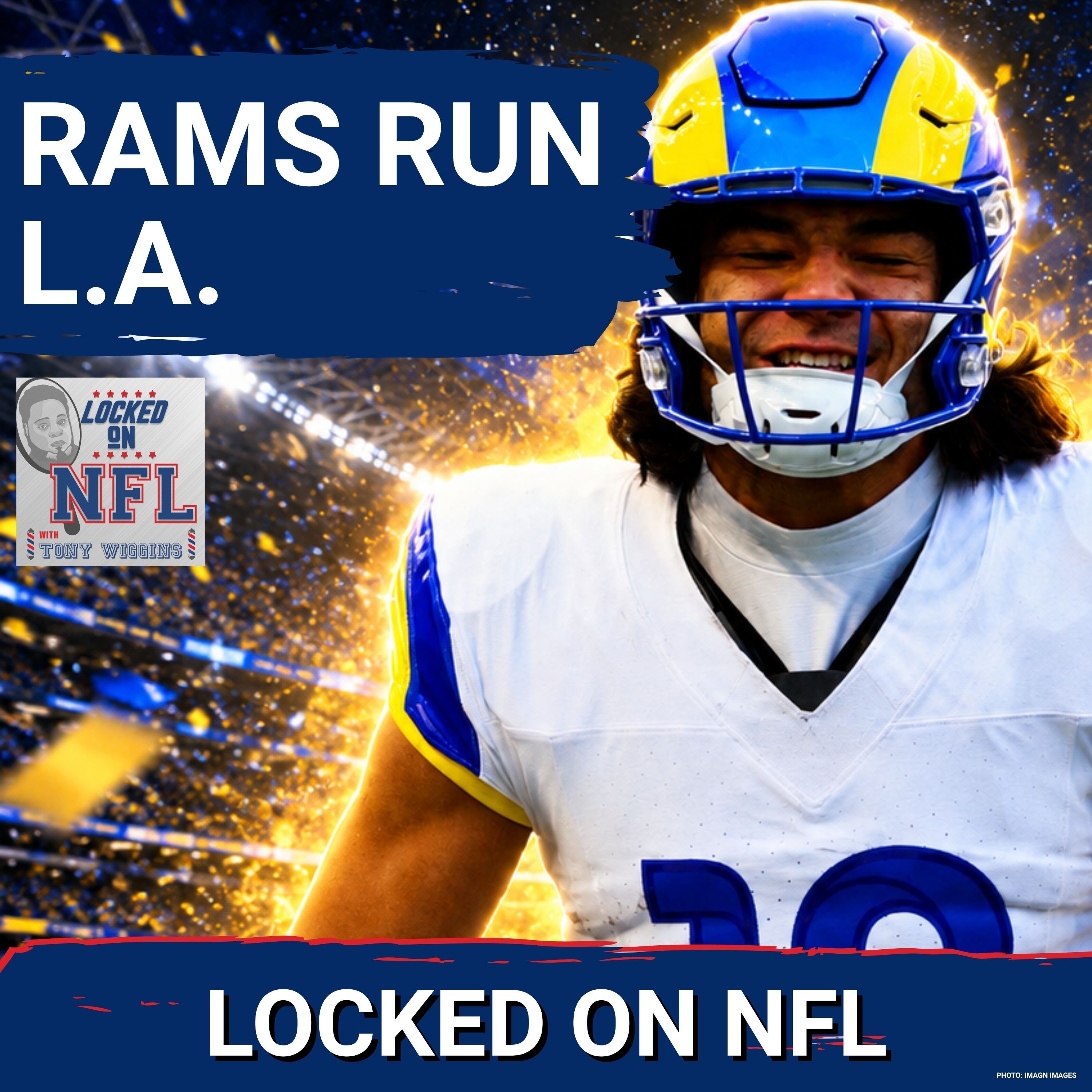 Los Angeles Rams Emerge as Must-Watch Team, Chargers and Justin Herbert Still STRUGGLE for Hype episode artwork