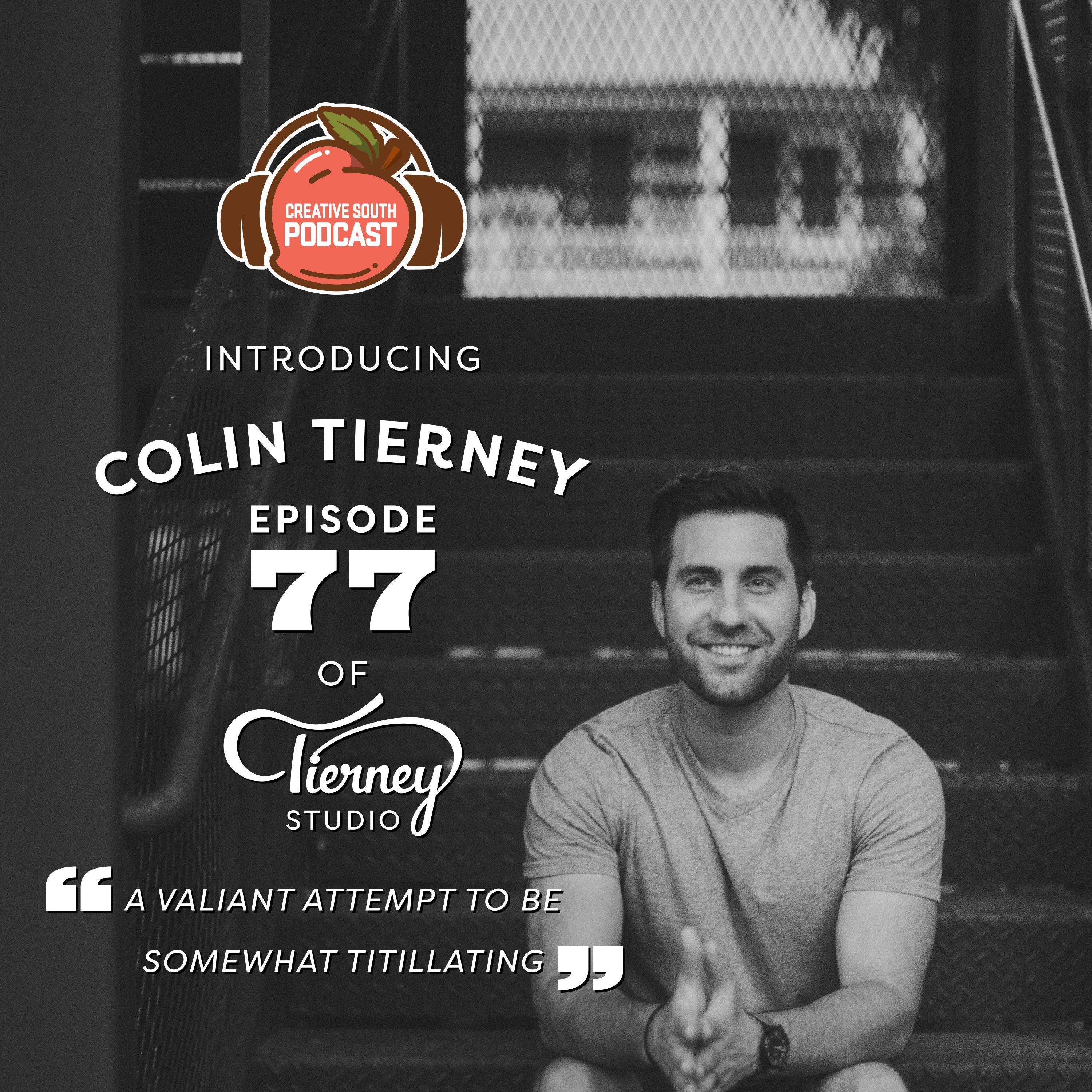 77: Colin Tierney