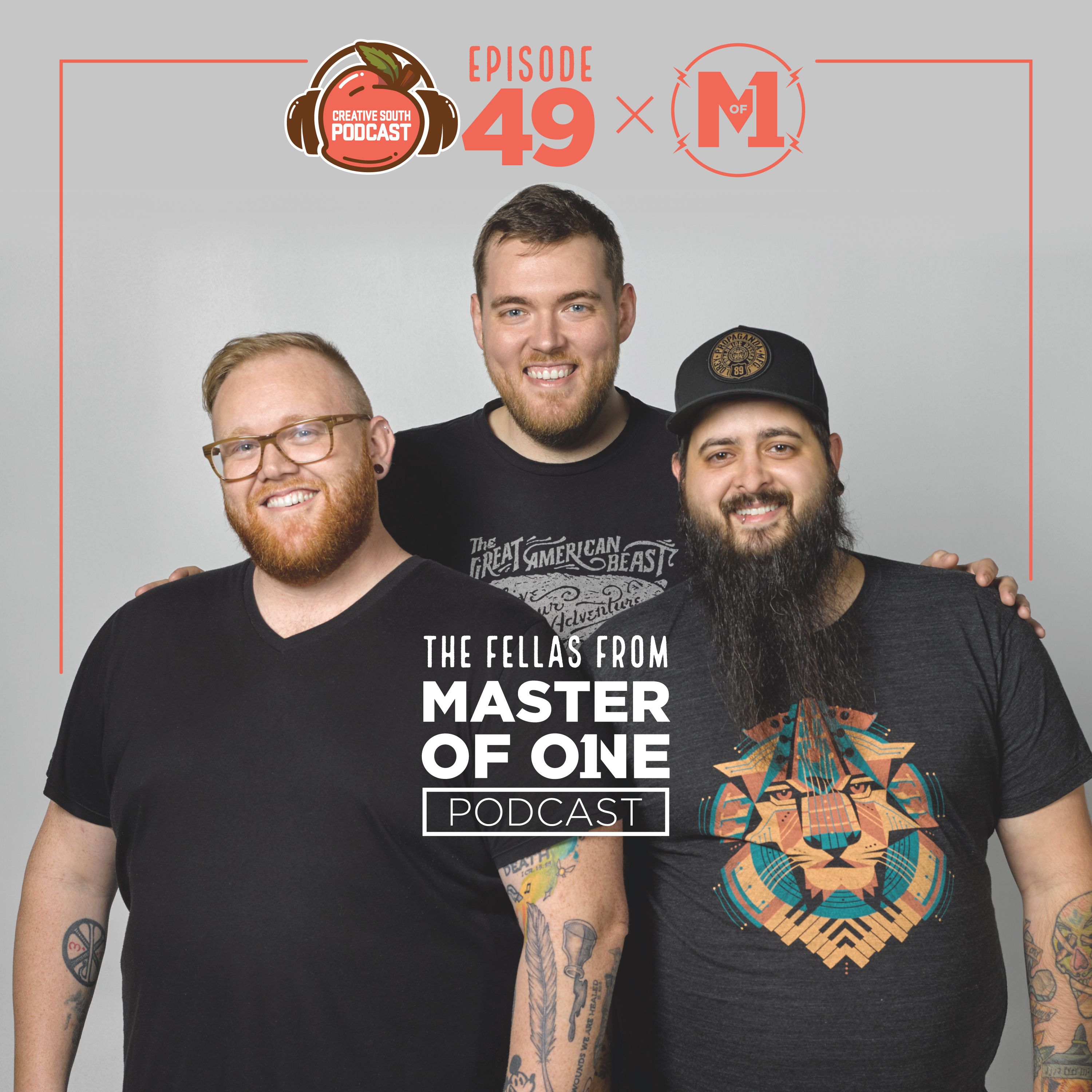 49: Master of One Podcast