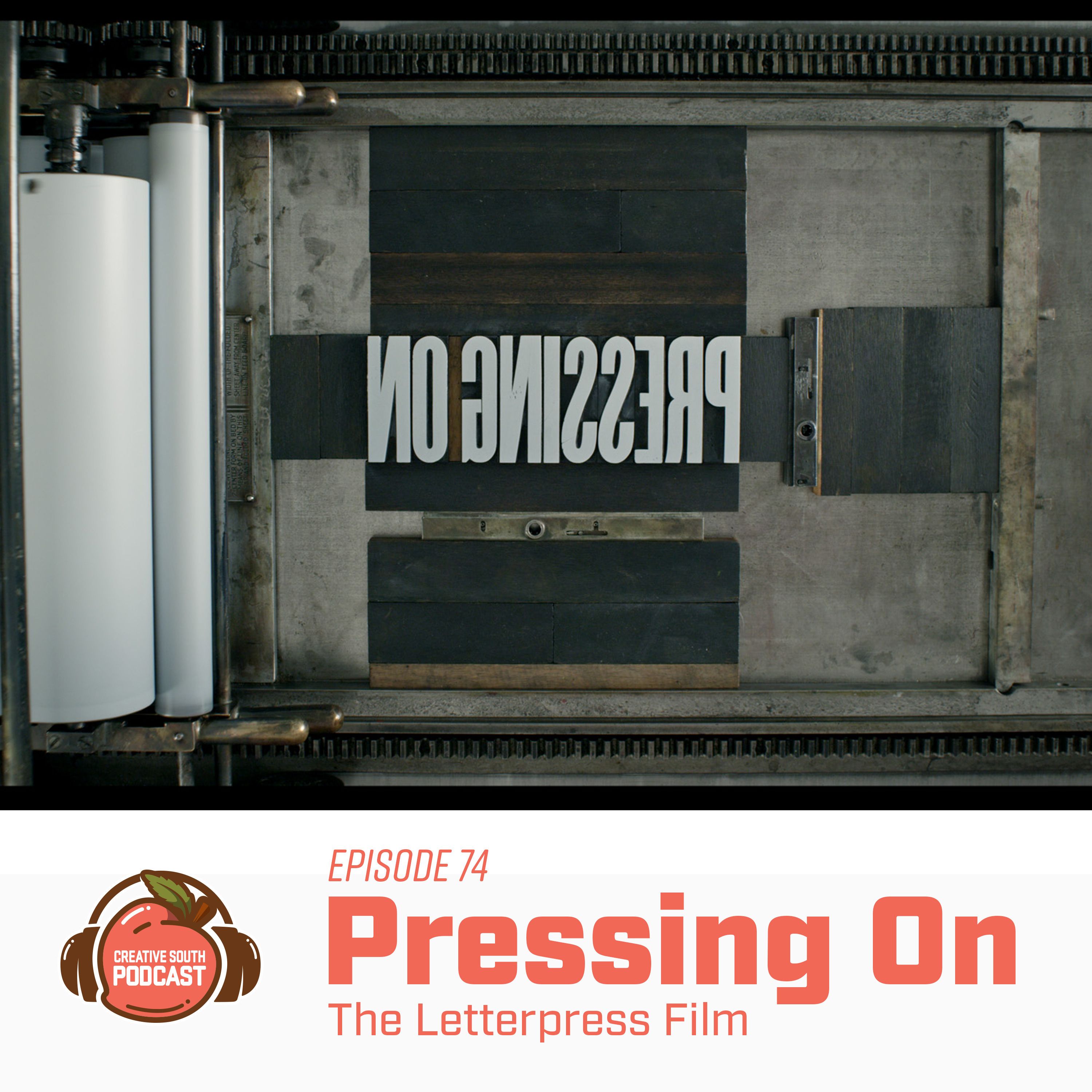 74: Pressing On: The Letterpress Film