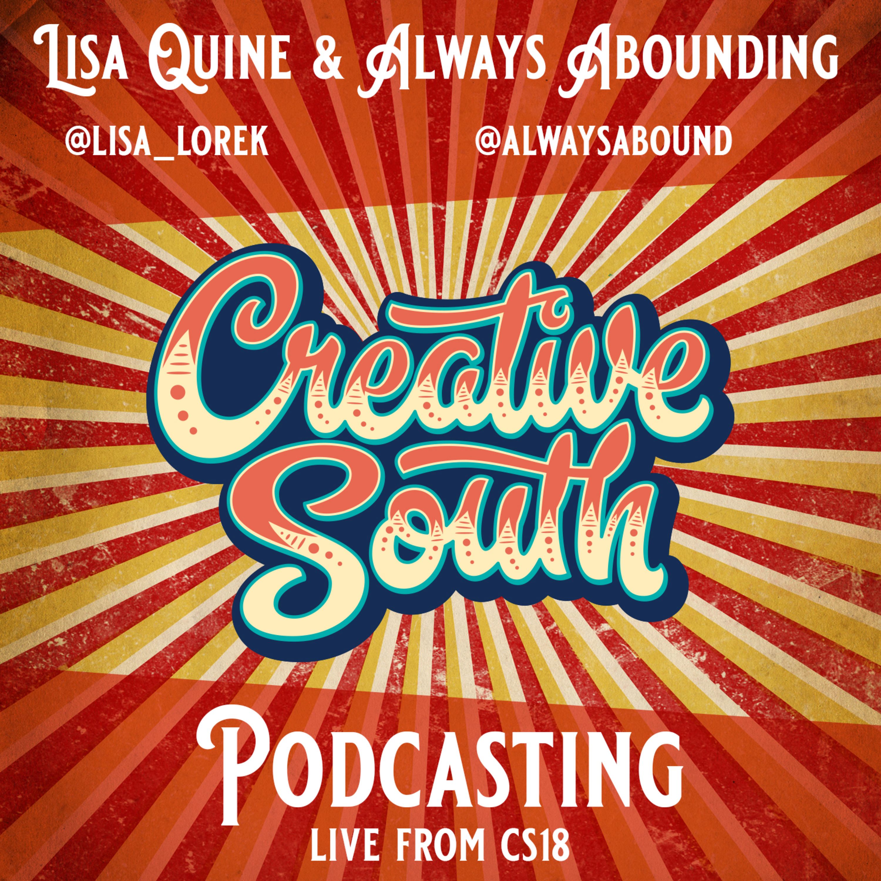 Live from CS18: Lisa Quine & Always Abounding