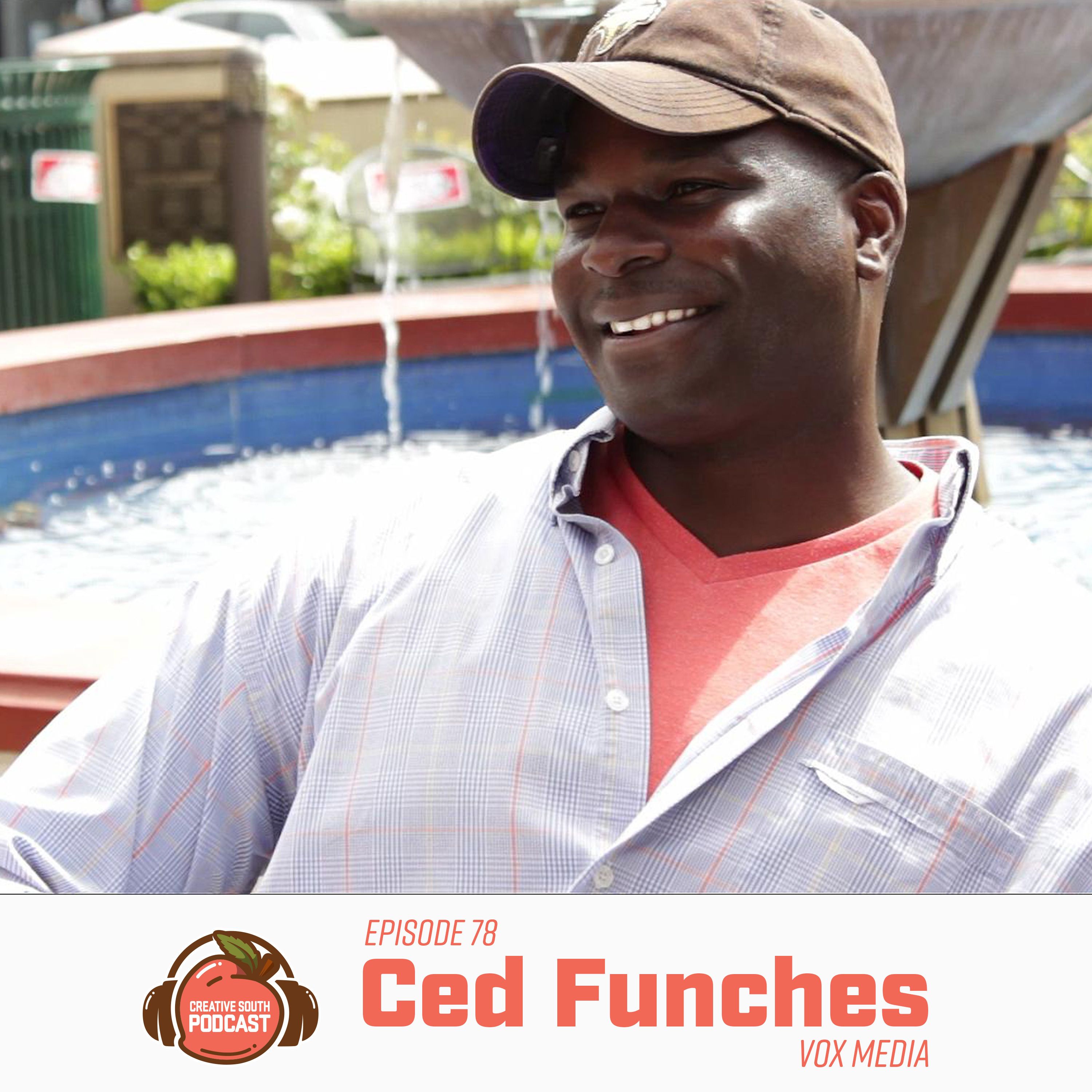 78: Ced Funches