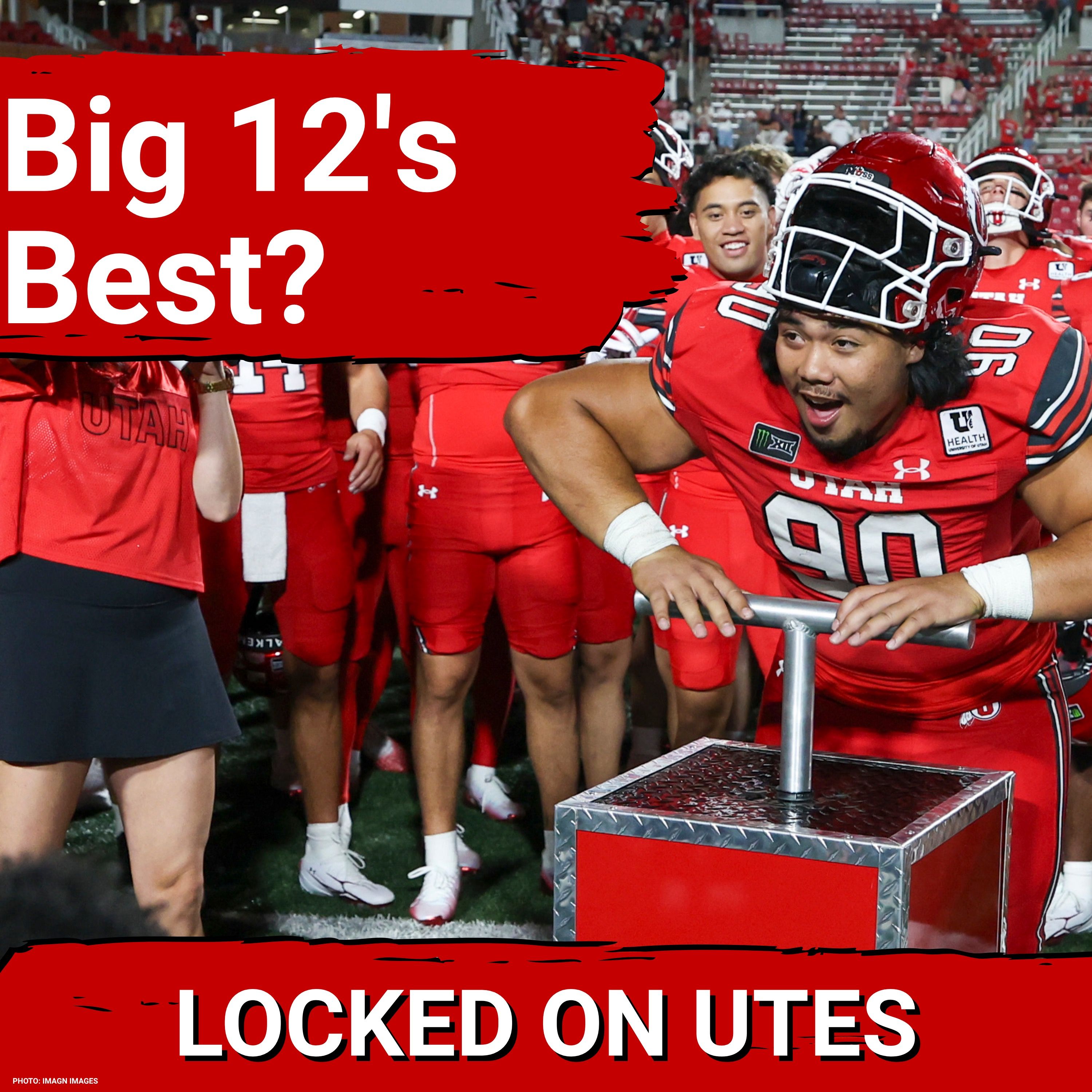 SURGE: Utah Utes EMERGE as LEGIT Big 12 Title Contender | Morgan Scalley SILENCES CRITICS in SEC episode artwork