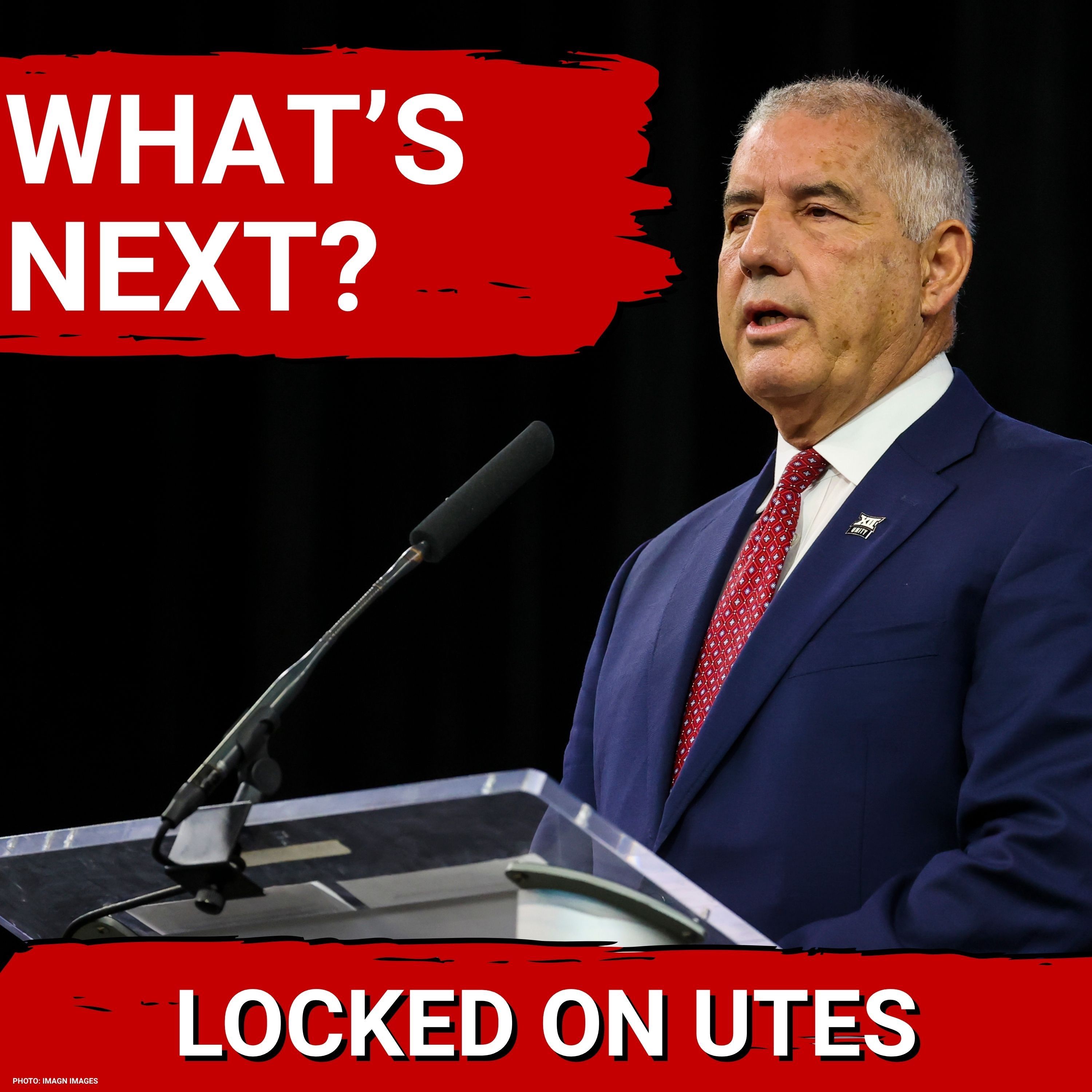 Interview: Former Big 12 Commissioner Bob Bowlsby discusses Utah Utes Big 12 fit and CFB's Future episode artwork