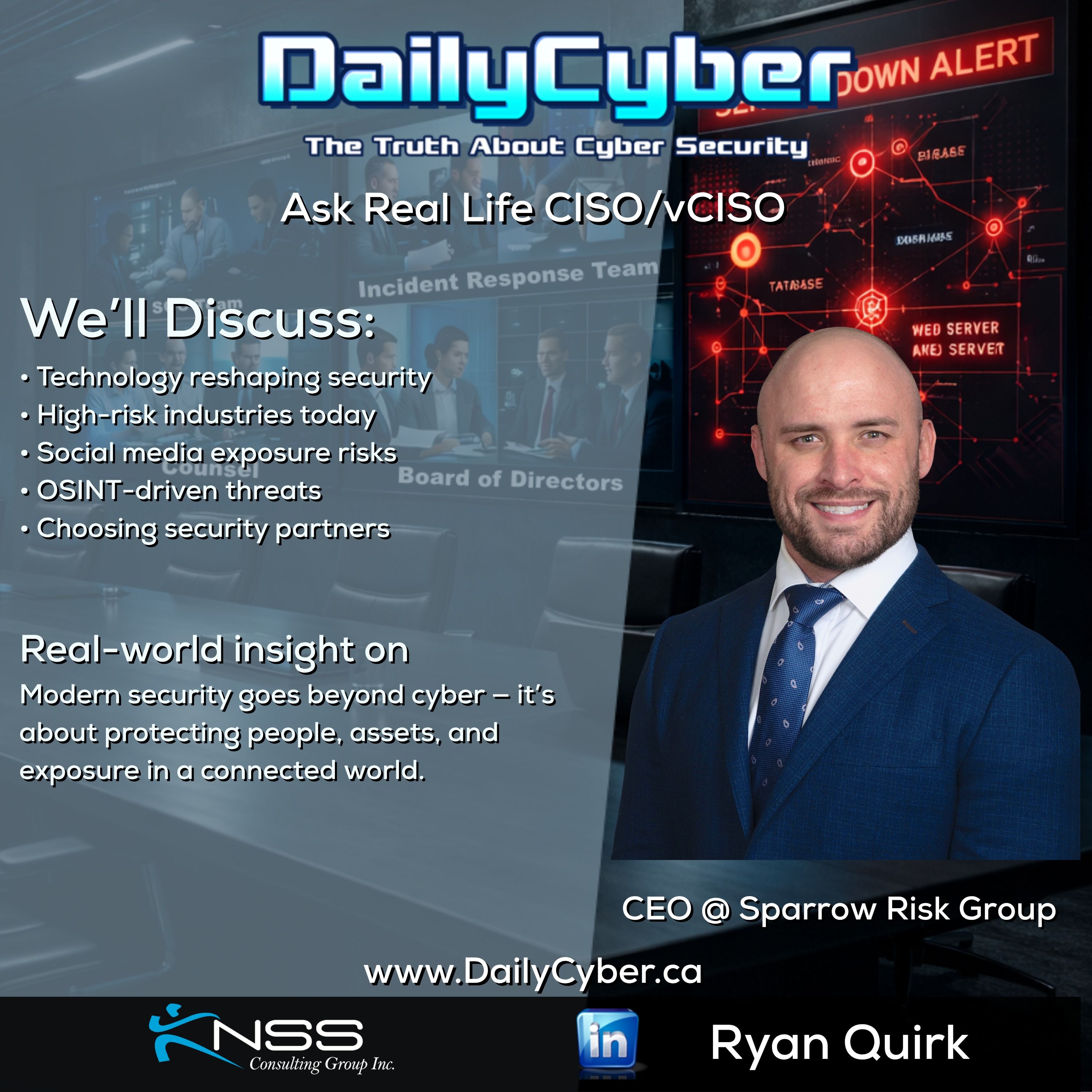 Executive Protection & Modern Security Risks in a Digital World| DailyCyber 288 with Ryan Quirk episode artwork
