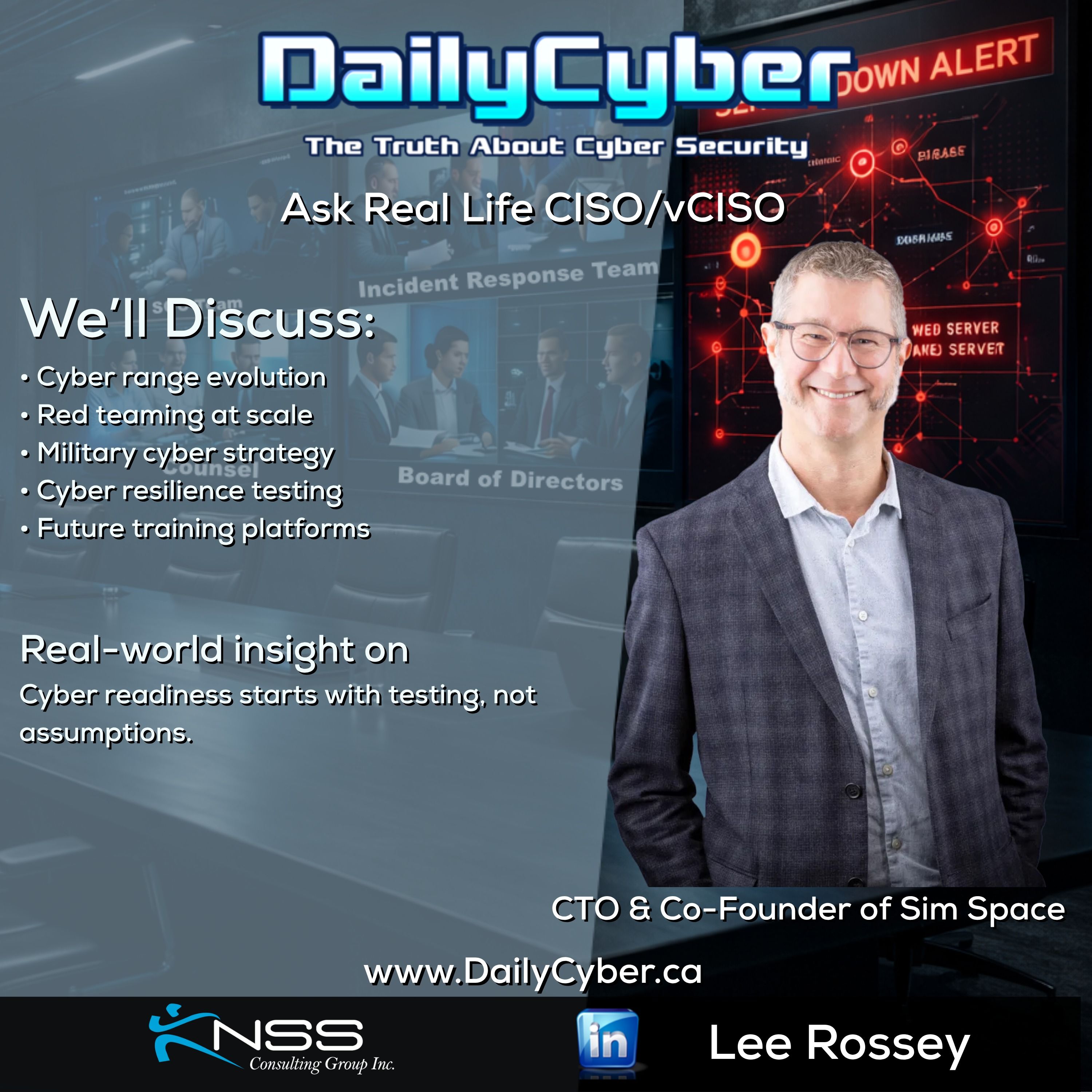 Play Building Cyber Ranges & Real-World Cyber Readiness| DailyCyber 289 with Lee Rossey