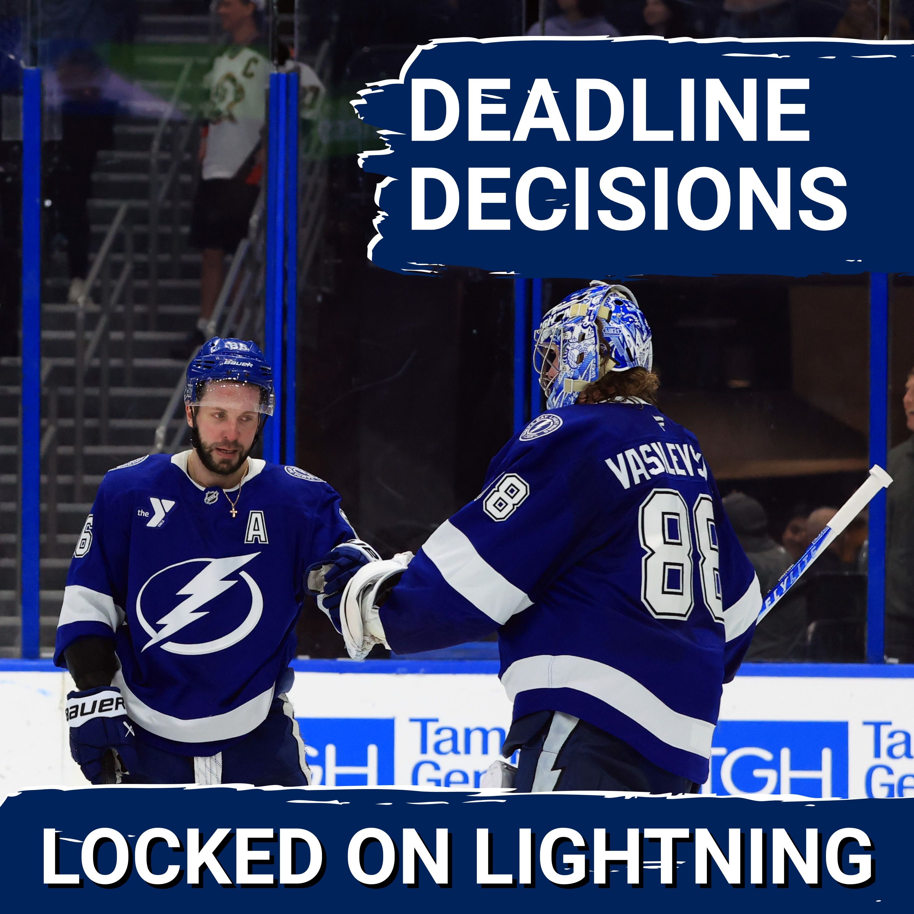 DEADLINE DECISIONS: What should the Lightning do to BOLSTER the team? — Locked On Lightning - Daily Podcast On The Tampa Bay Lightning cover