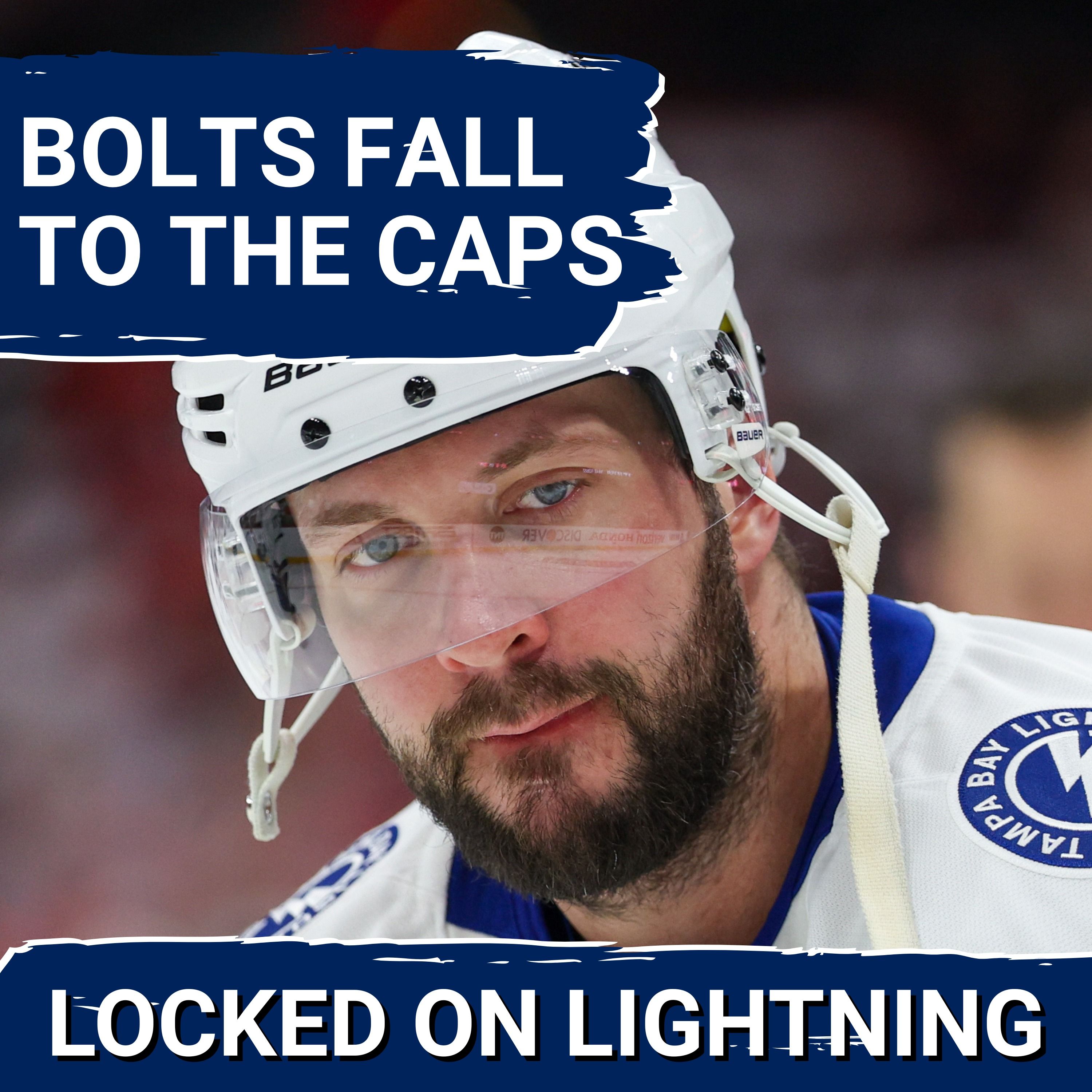 CAPITALS defeat the LIGHTNING: What's WRONG with the Bolts?