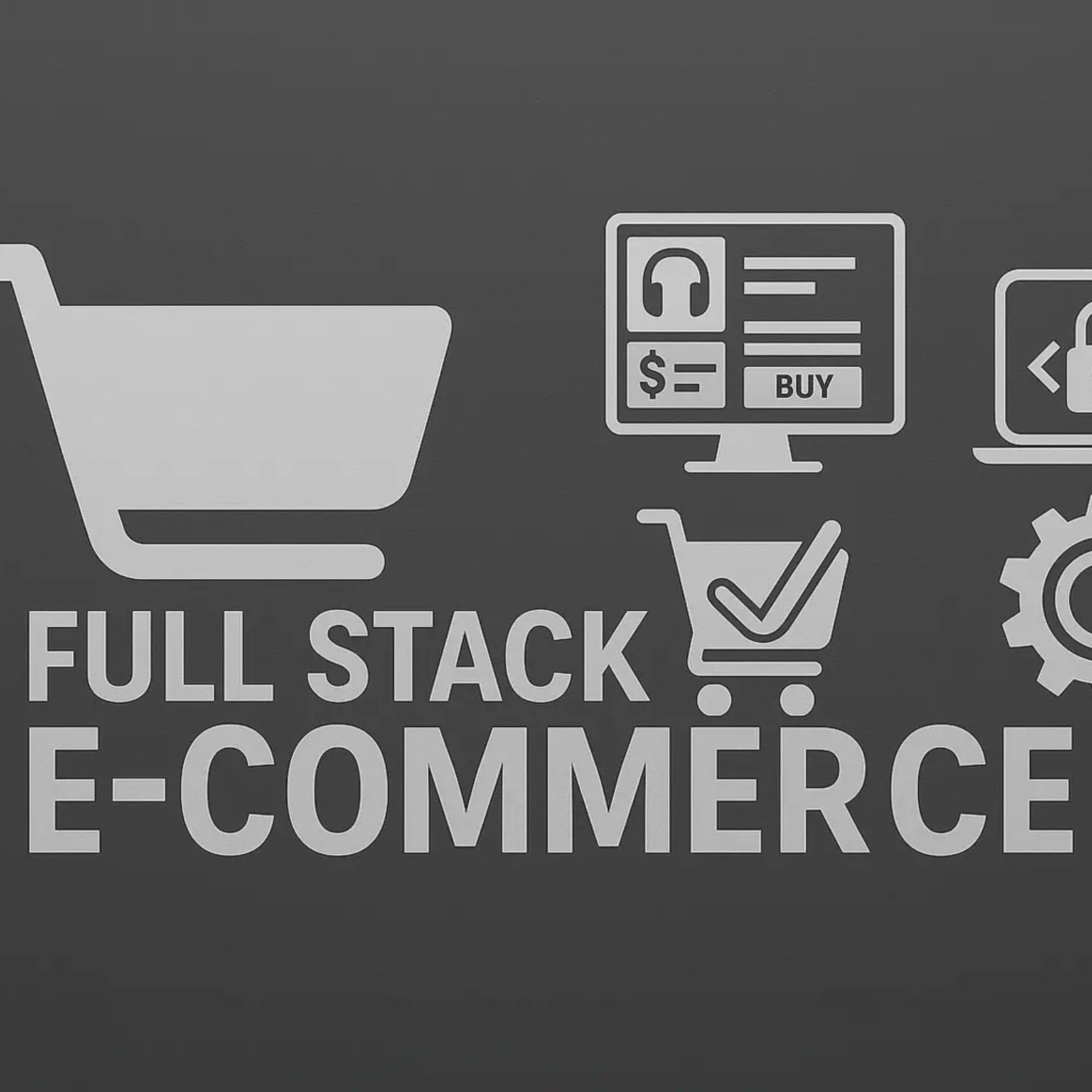 The E-commerce Revolution: Mastering Full Stack Web Development for Product-Selling Websites
