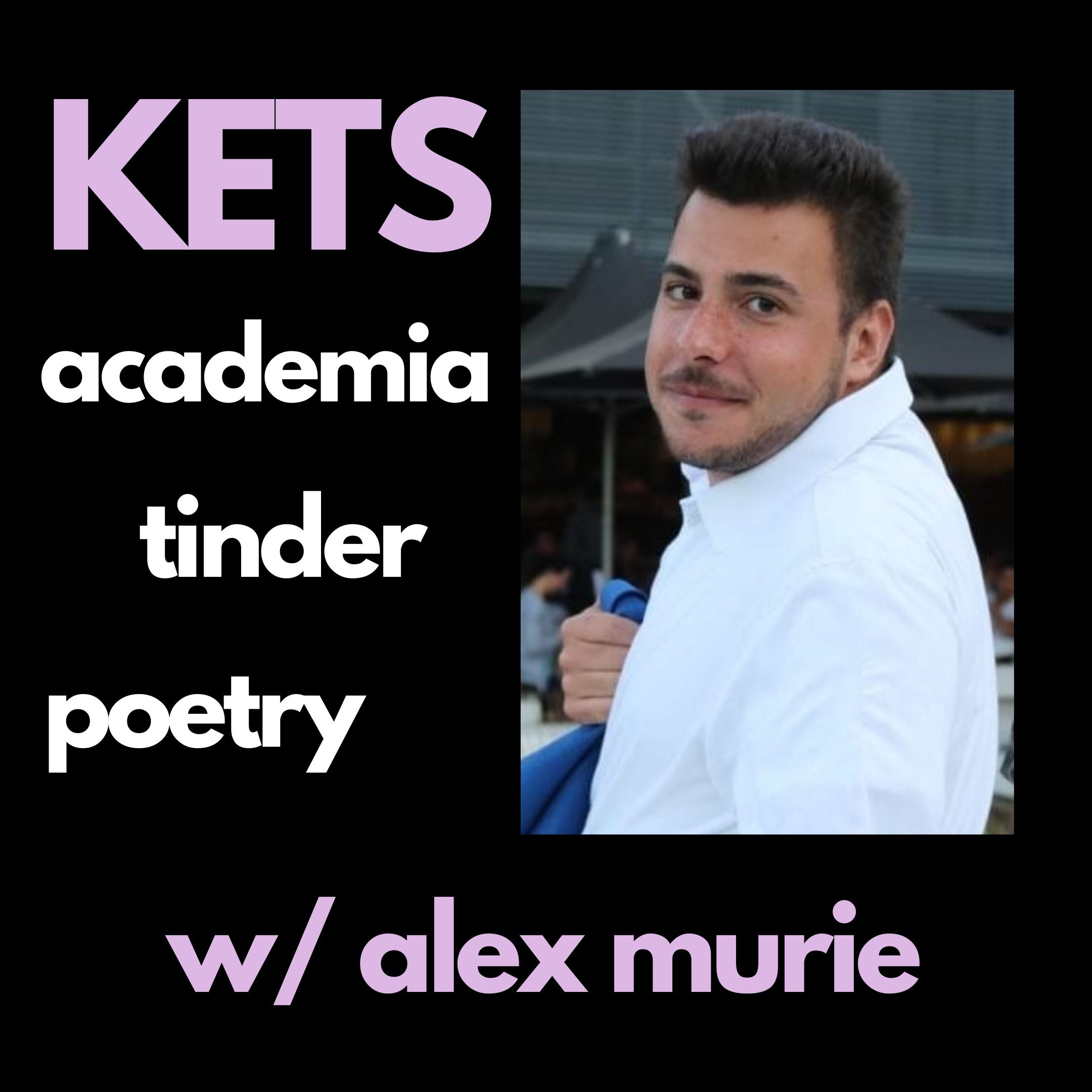 KETS ft Alex Murie / S1 E7.