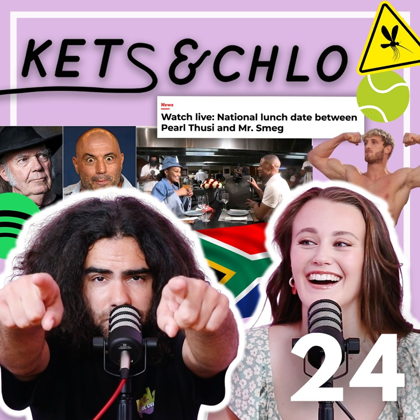 KETS & CHLO | Mr Smeg | Logan Paul | National Lunch Date| SA Malaria| Rogan vs Spotify |Pronouns #24