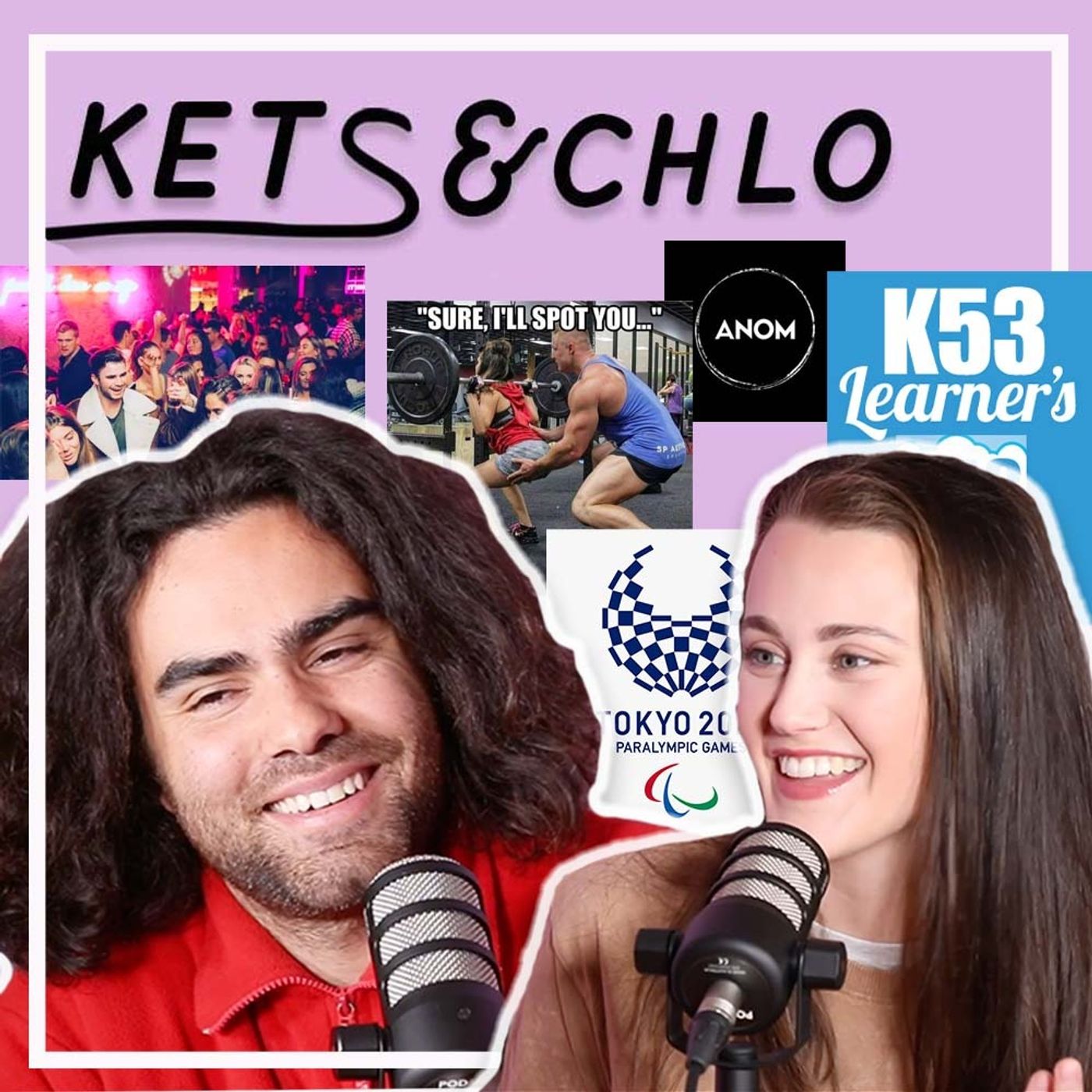 KETS & CHLO | K53, Party Drugs and The Worst Driving Instructor Ever #5