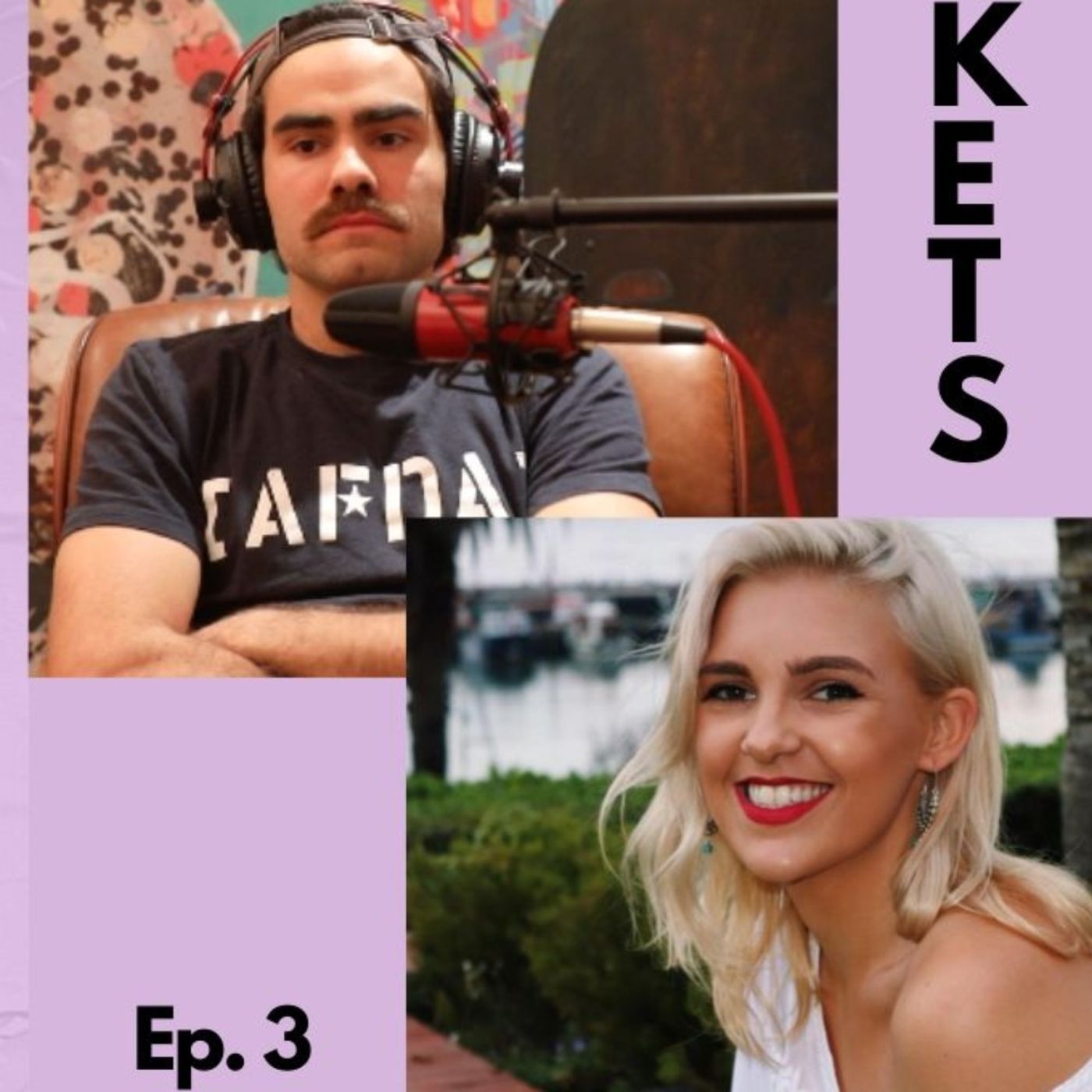 KETS ft Izzy Hamilton Russell / S1 E3.