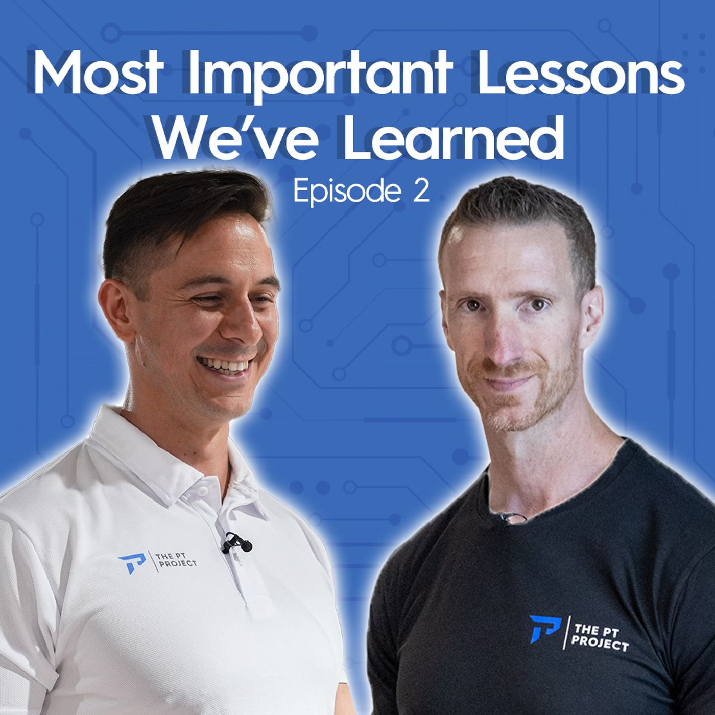 Most Important Lessons We've Learned