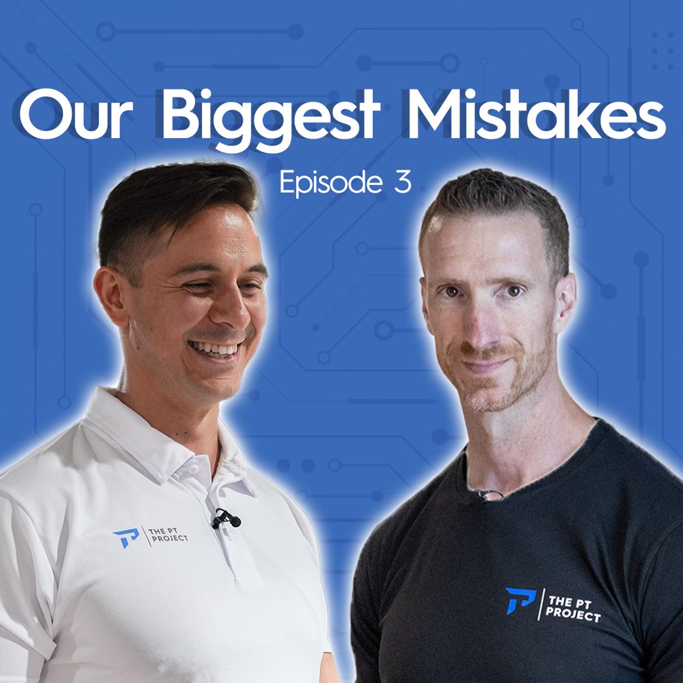Our Biggest Mistakes