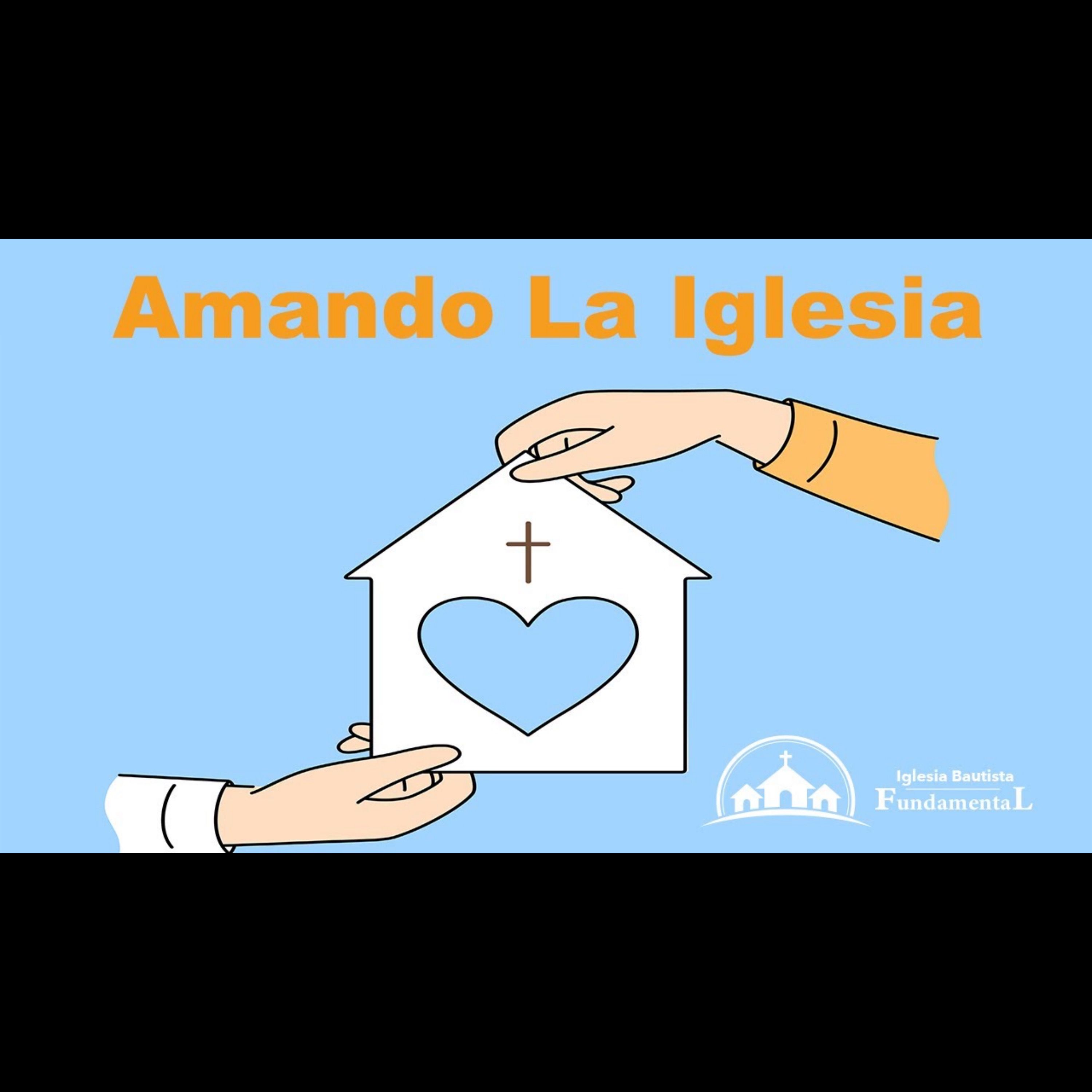 Amando La Iglesia - Pastor Danny Ortiz - domingo am 6/9/24 episode artwork