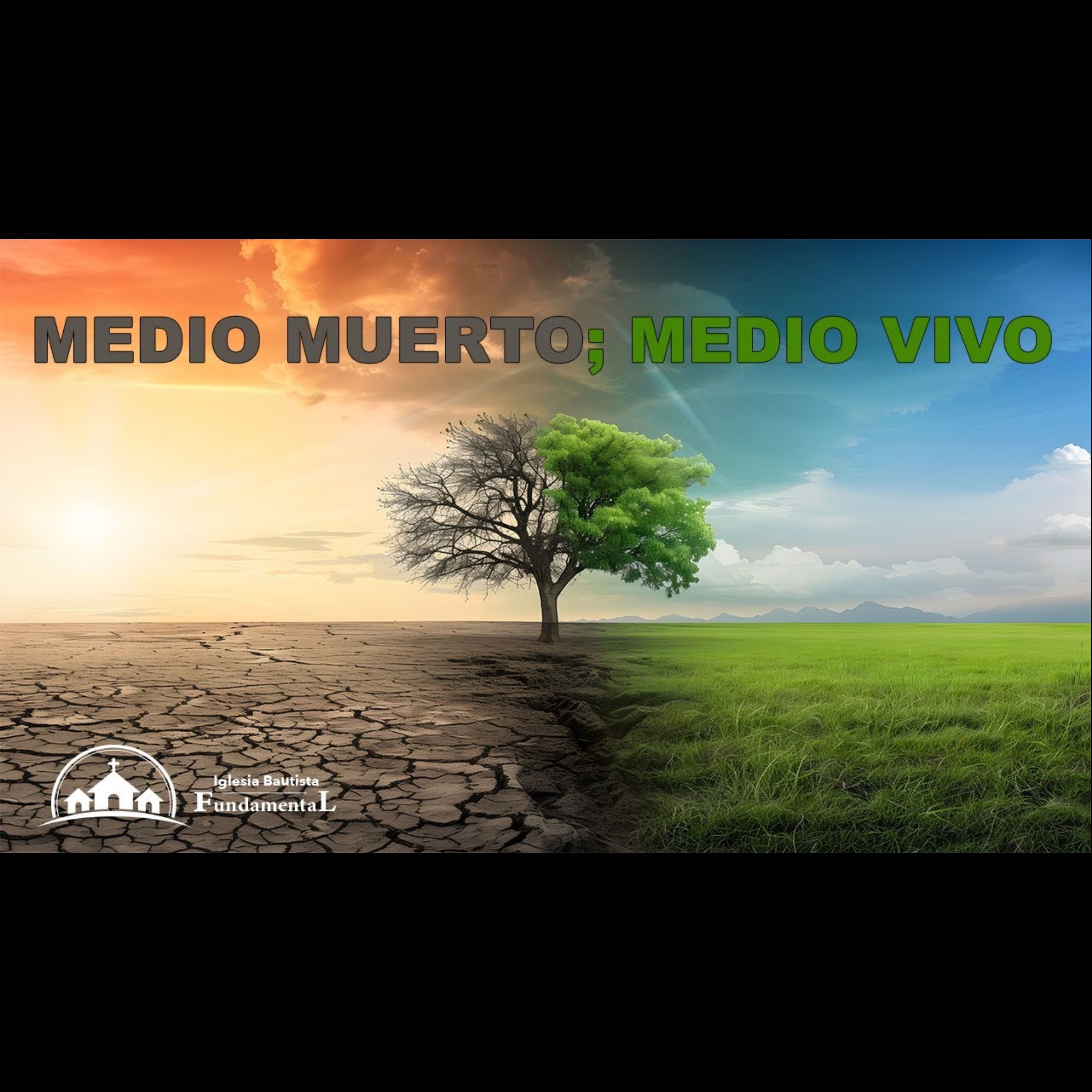 Medio Muerto; Medio Vivo - Hno. David Ortiz - domingo PM - 9/22/24 episode artwork