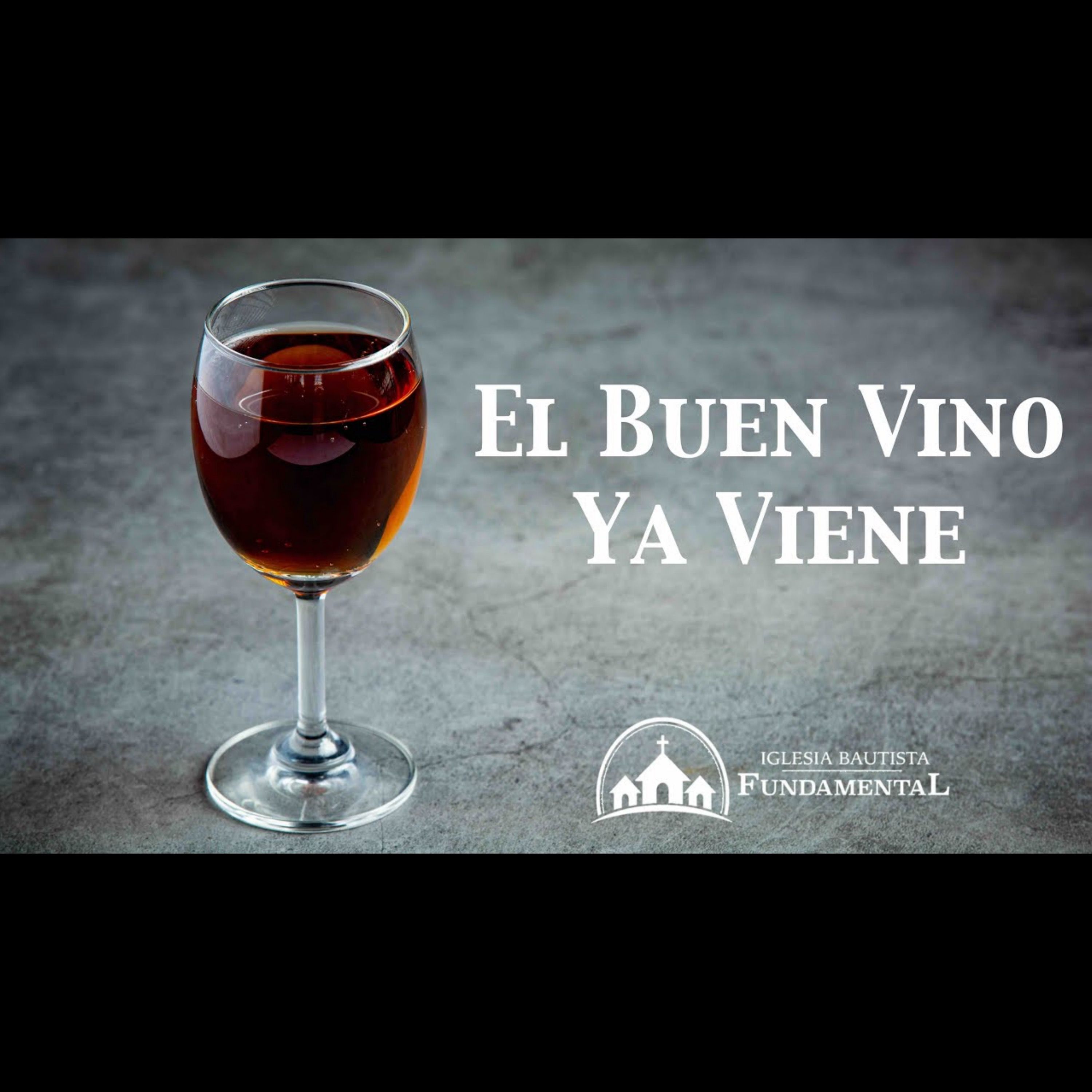 El Buen Vino Ya Viene - Hno. Joe Moreno - miércoles 3-27-24 episode artwork