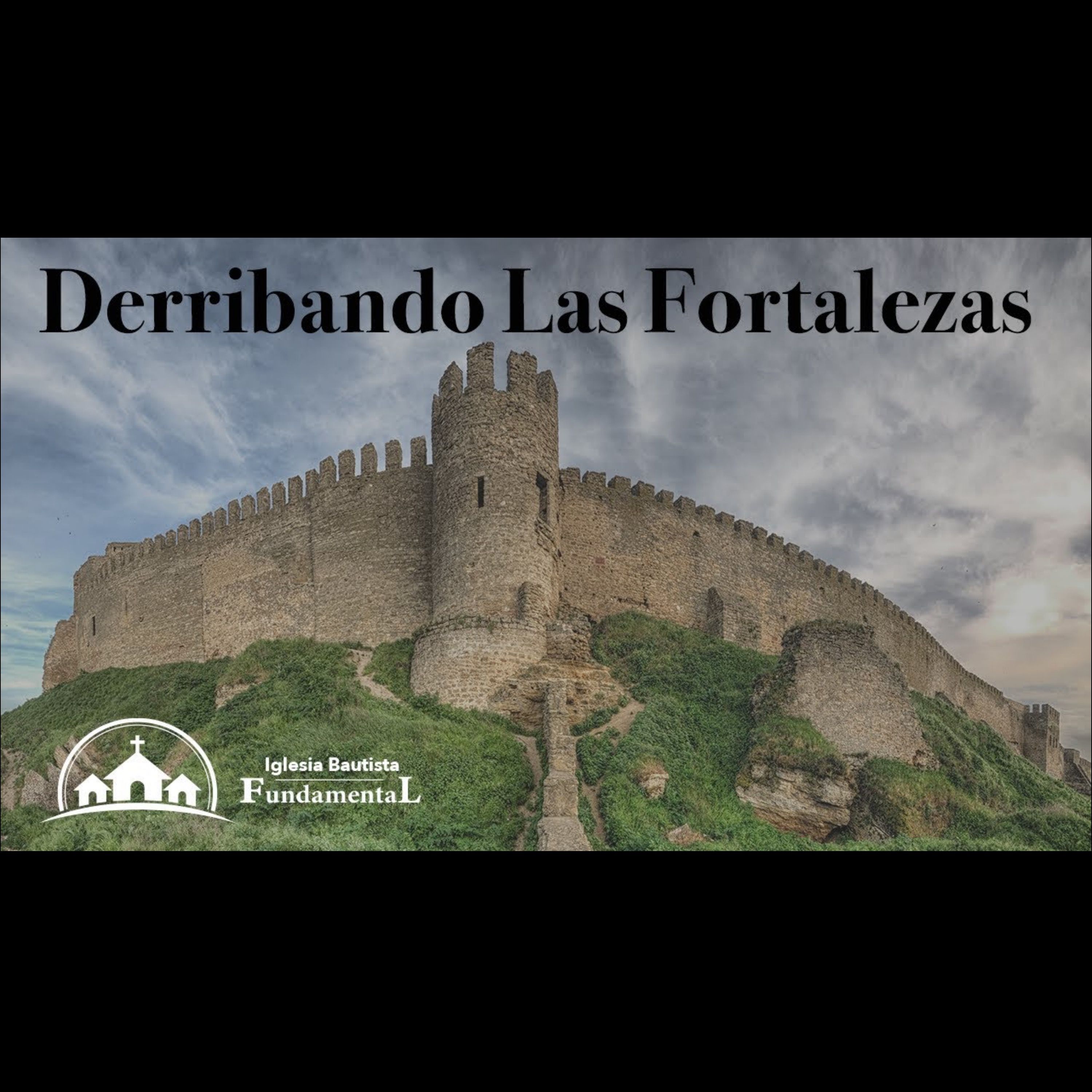 Derribando Las Fortalezas - Pastor Danny Ortiz - domingo AM - 9/8/24 episode artwork