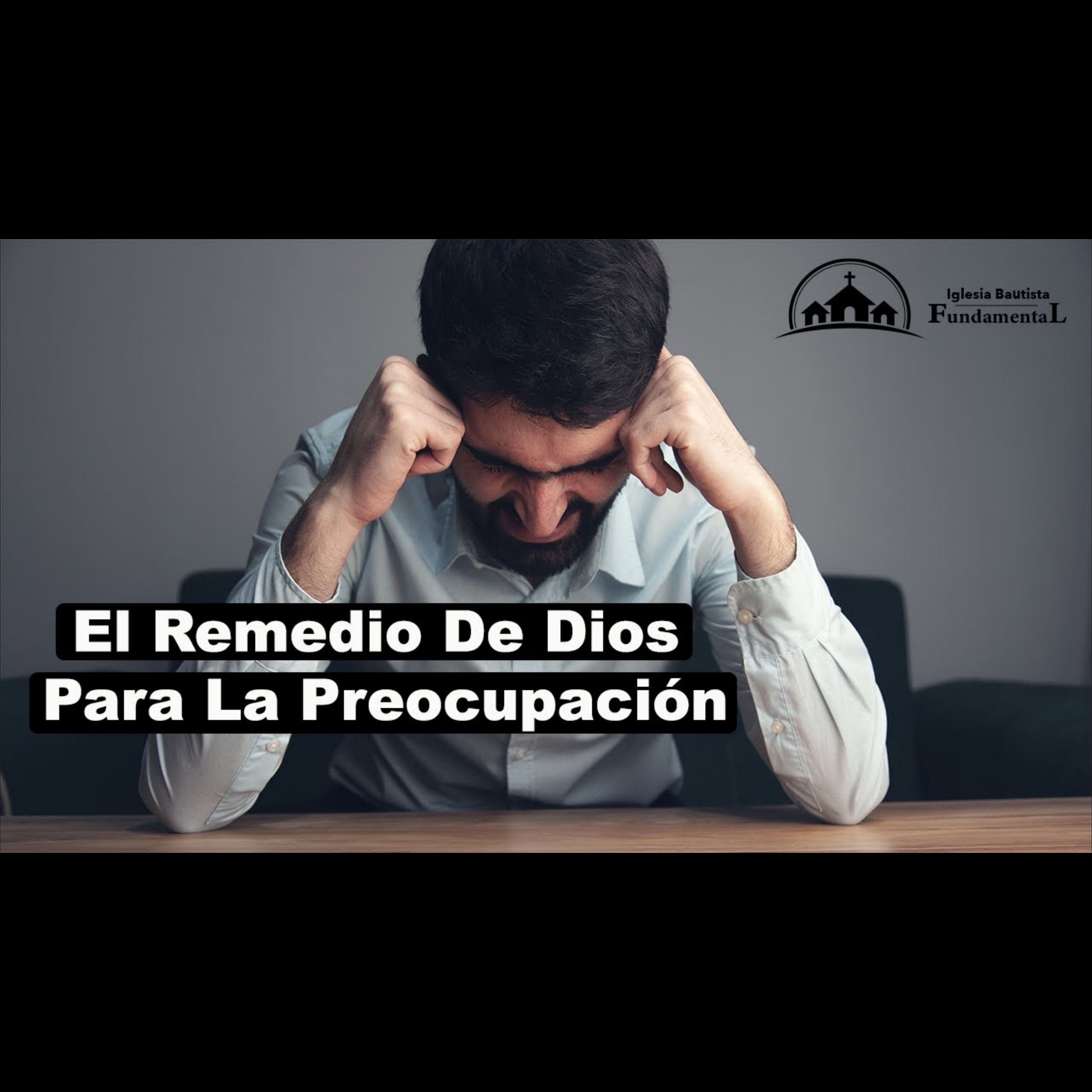 El Remedio De Dios Para La Preocupación: Pastor Danny Ortiz - domingo am 2/11/24 episode artwork