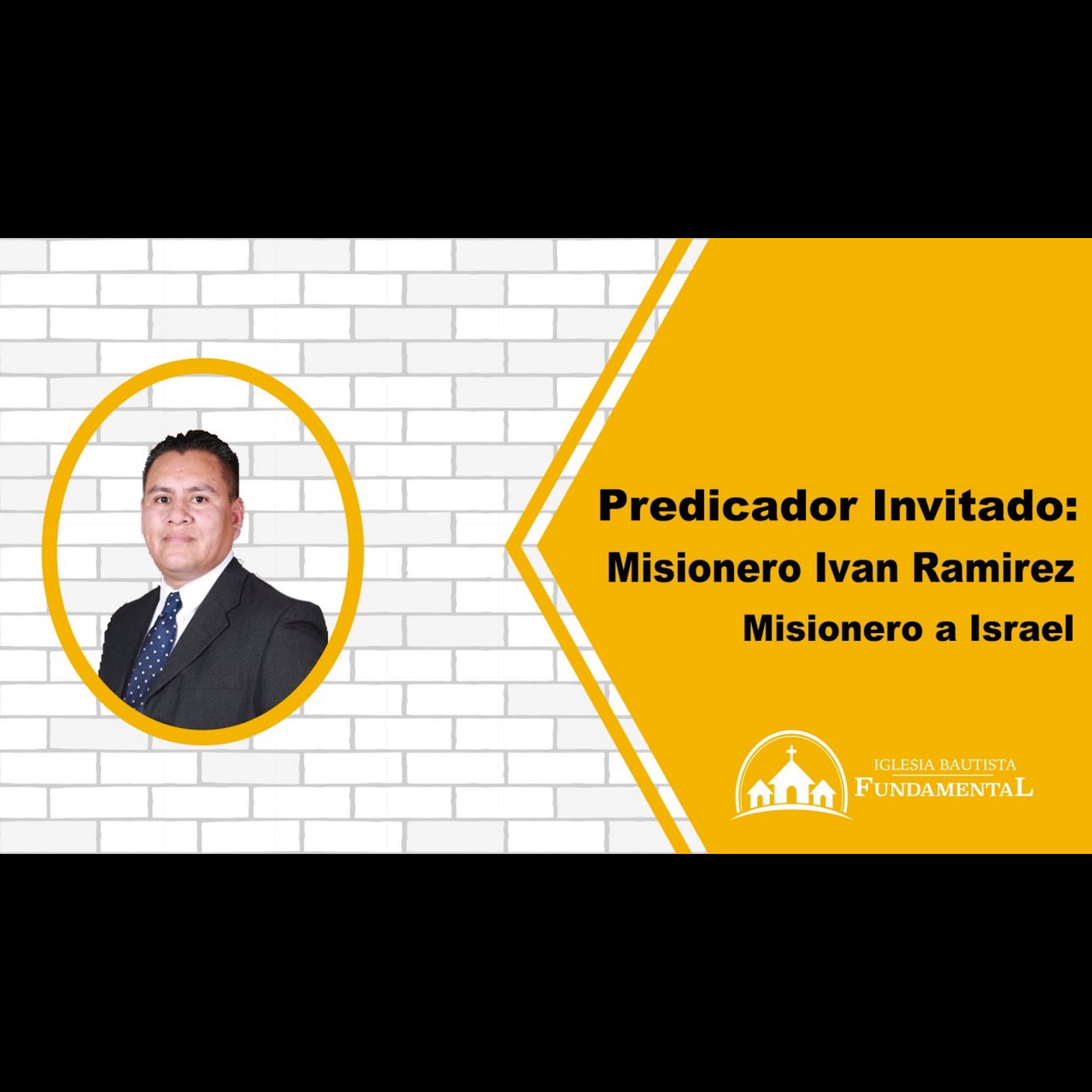 Predicador Invitado: Misionero Ivan Ramirez - miércoles - 9/4/24 episode artwork