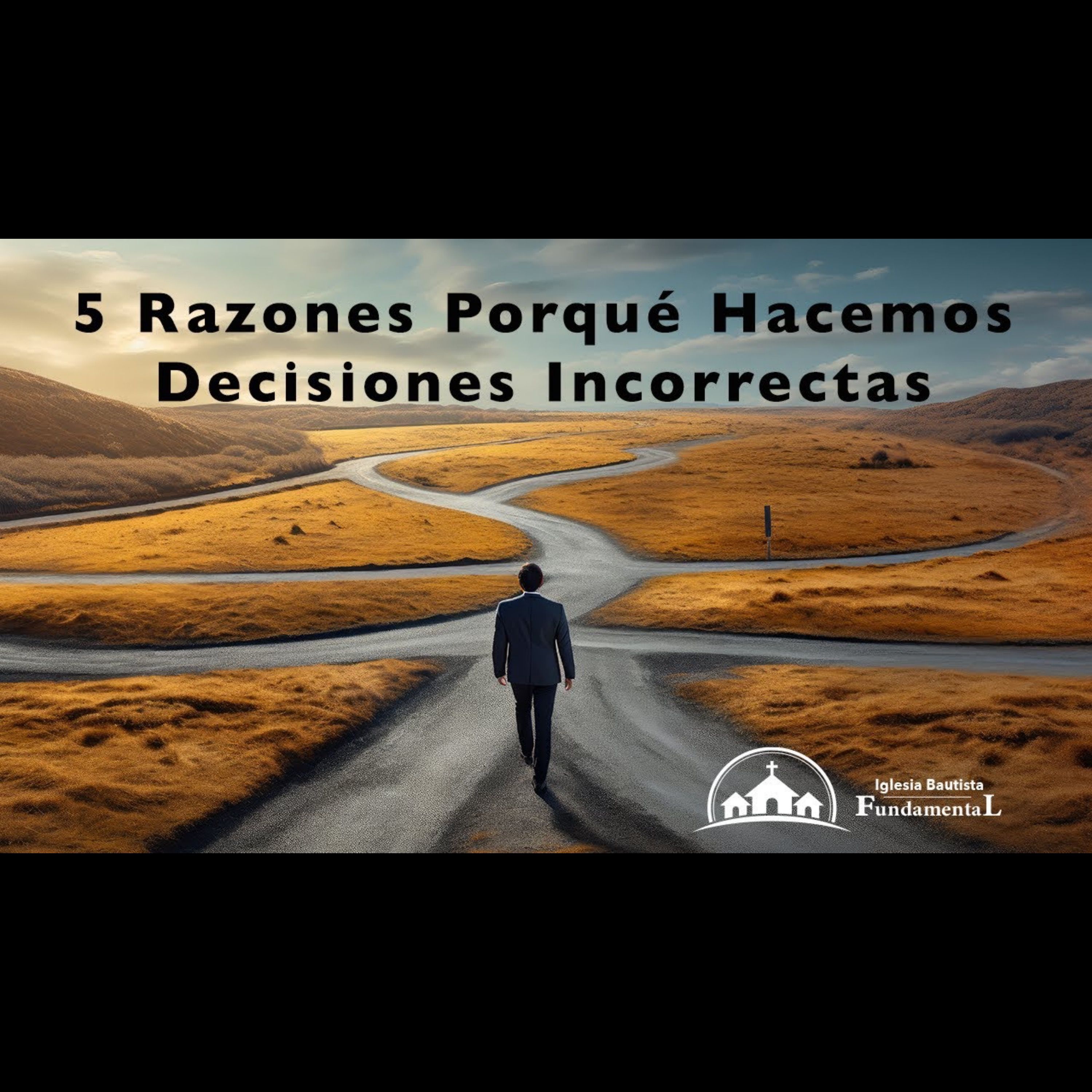 5 Razones Porqué Hacemos Decisiones Incorrectas - Pastor Danny Ortiz - domingo am - 6/30/24 episode artwork
