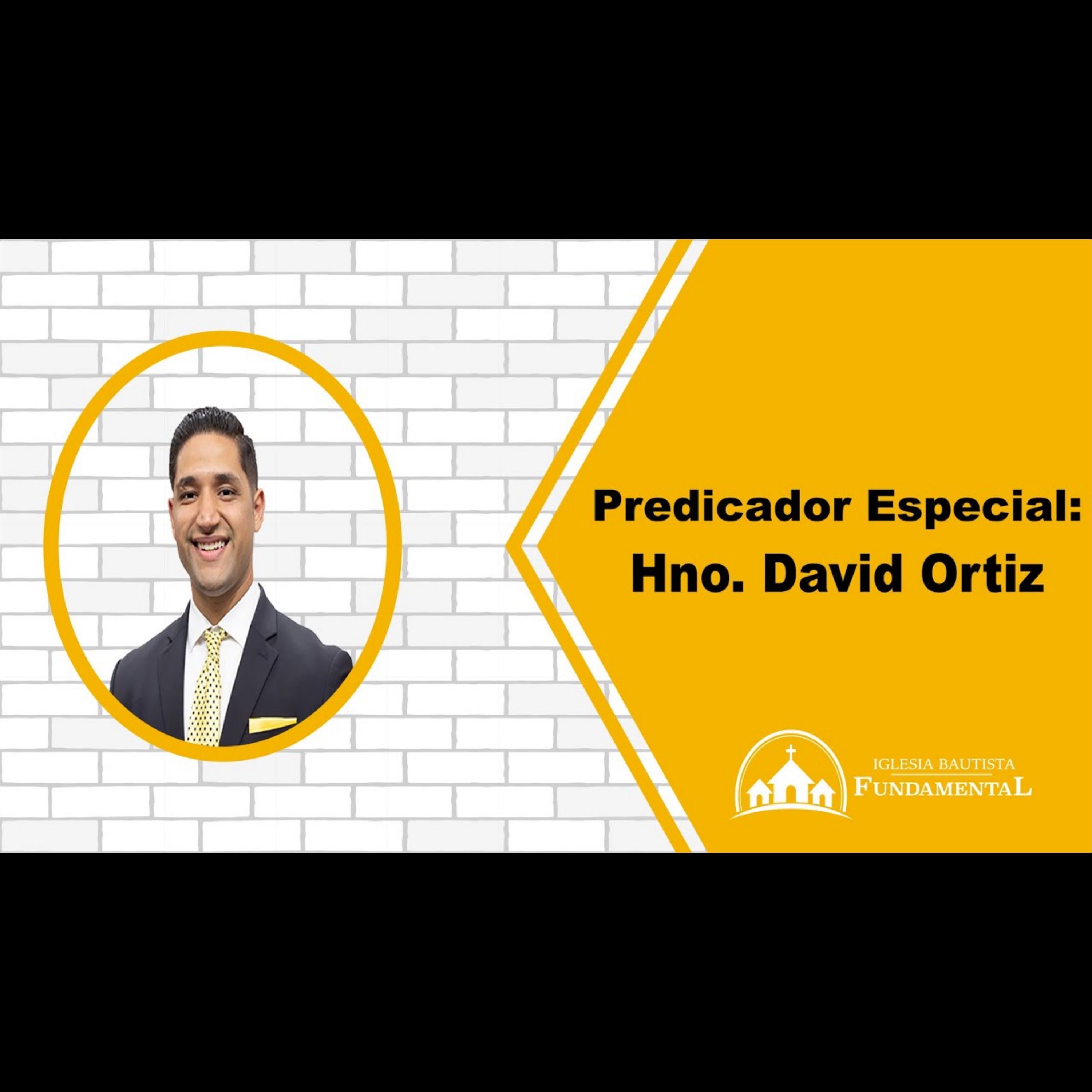 Predicador Especial: Hno. David Ortiz - domingo PM 3-10-24 episode artwork