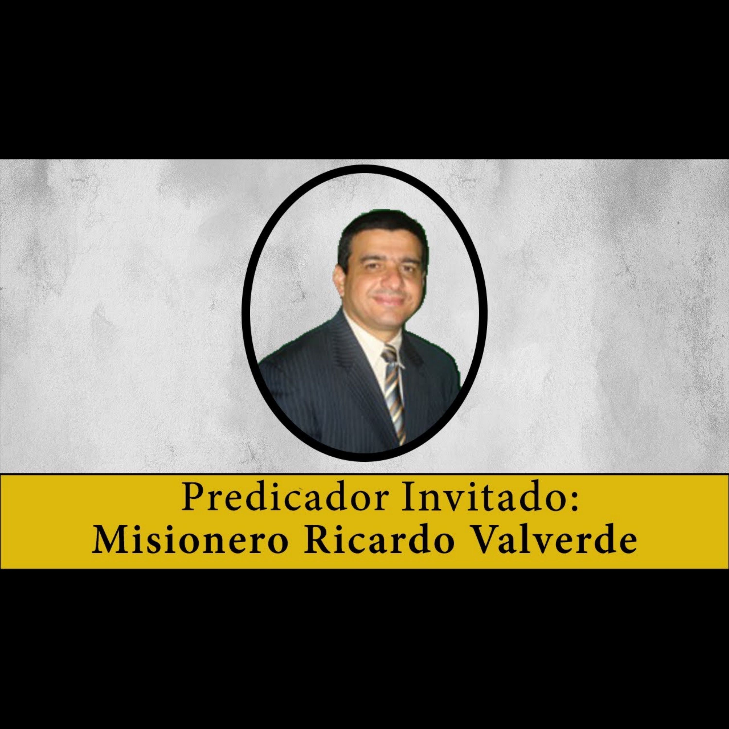 Predicador Invitado: Pastor Ricardo Valverde - domingo pm - 7/28/24 episode artwork