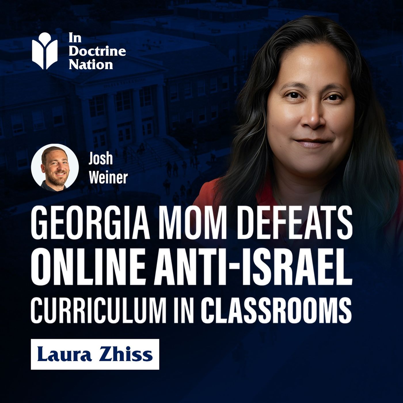 Georgia Mom Defeats Online Anti-Israel Curriculum in Classrooms w/ Laura Zhiss