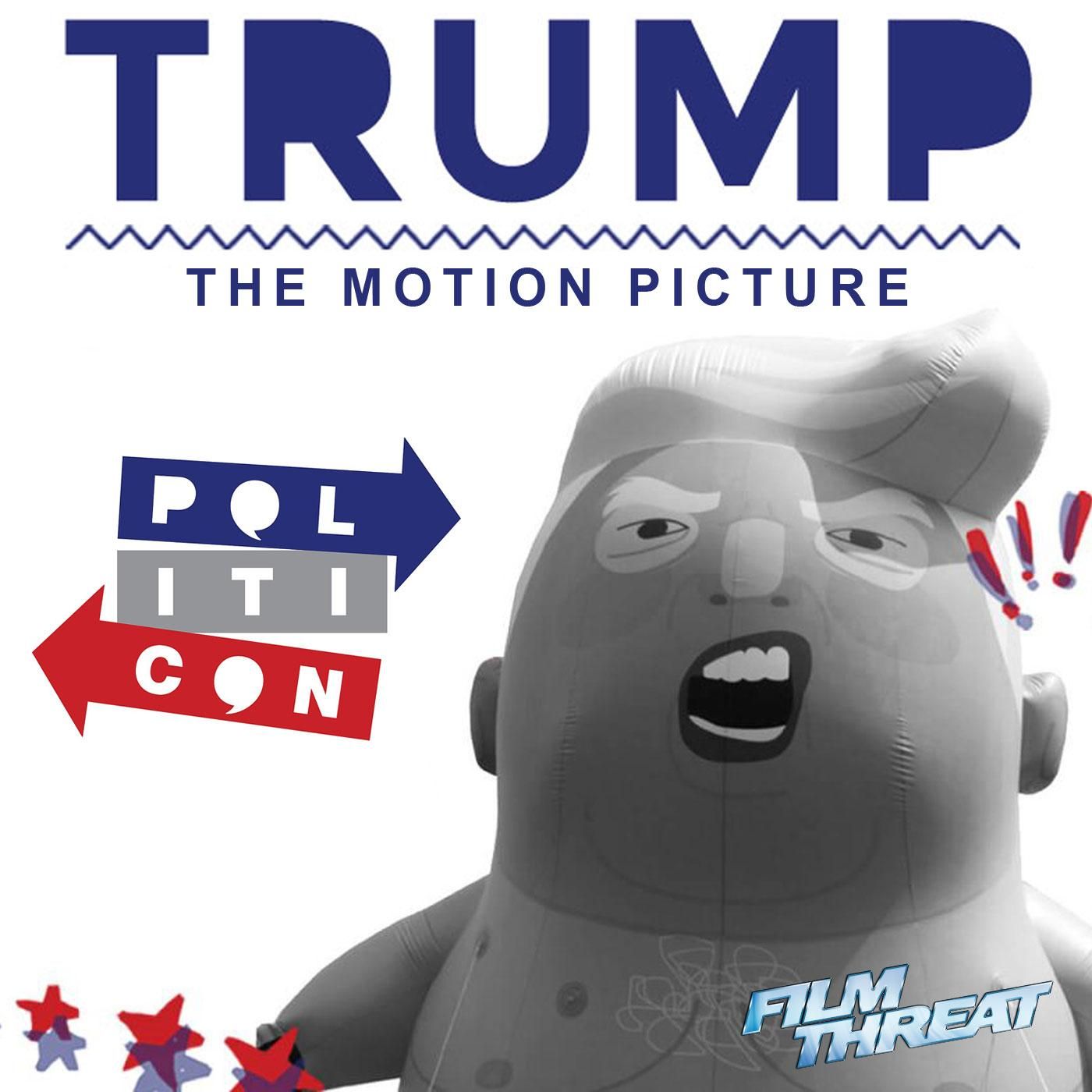 Politicon: Trump the Motion Picture