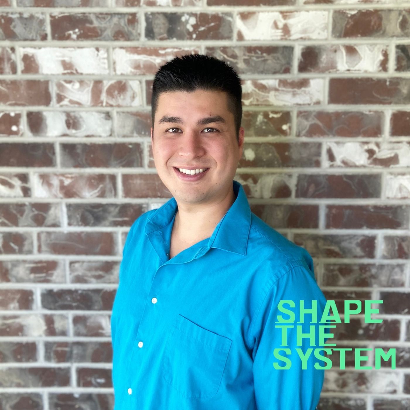 Shape the System