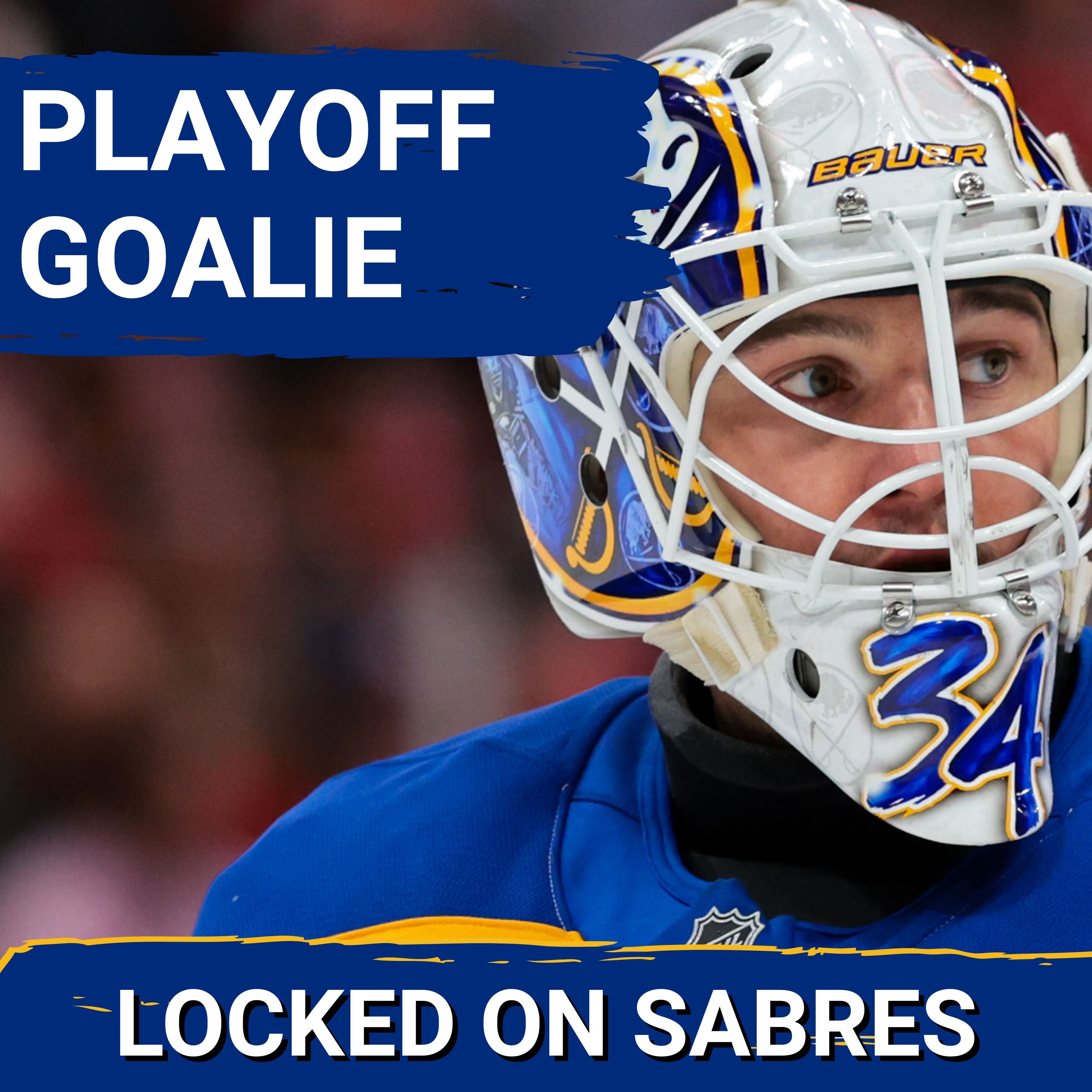 Who will start for the Buffalo Sabres IN THE PLAYOFFS? Alex Lyon or Ukko-Pekka Luukkonen?