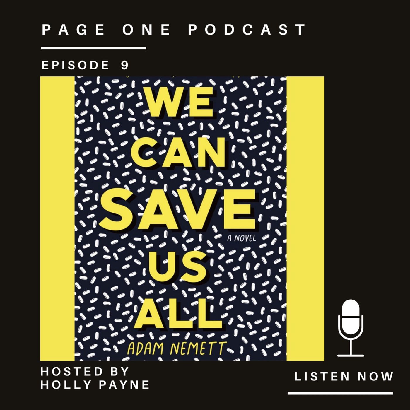 Ep. 9: Adam Nemett - We Can Save Us All