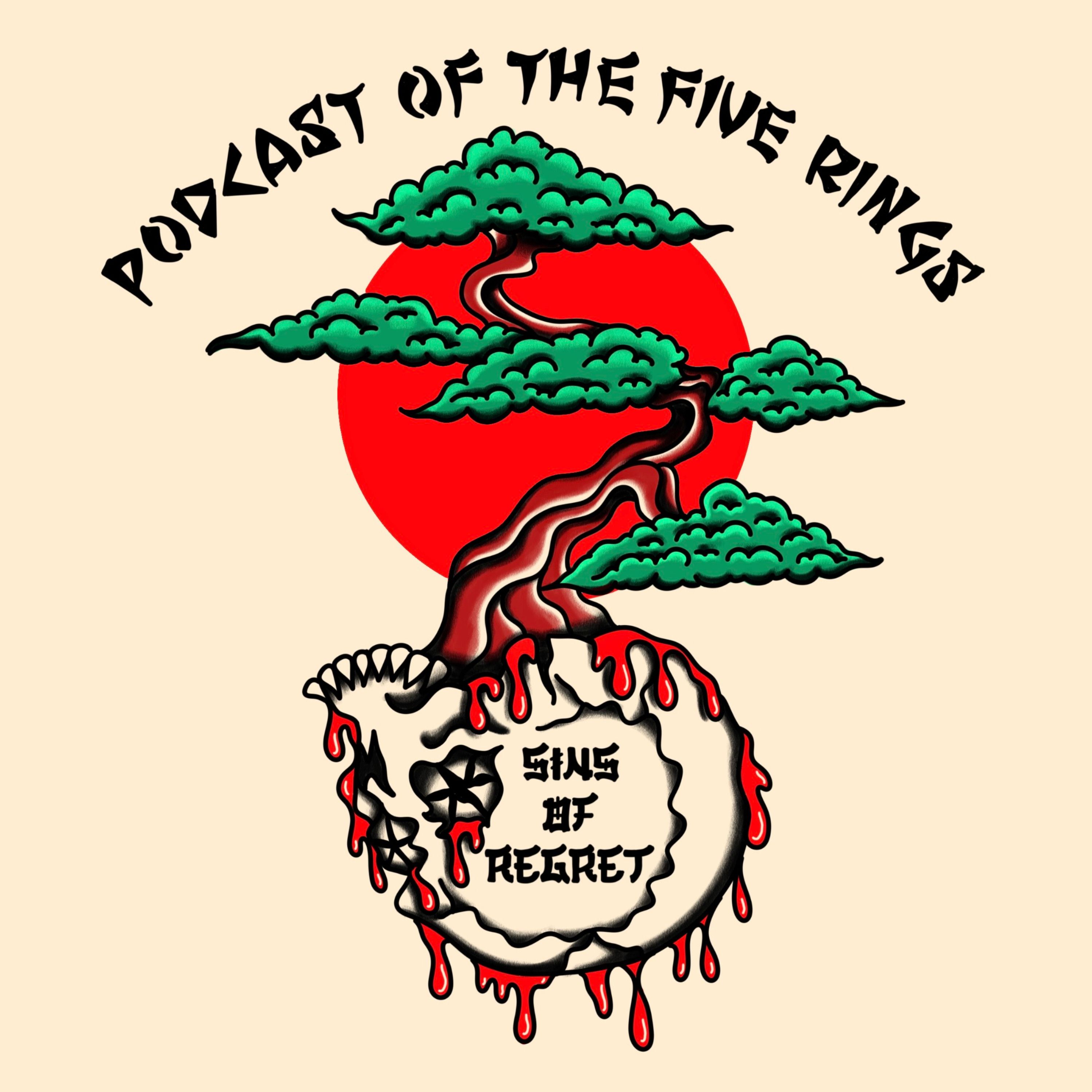 Podcast of the Five Rings