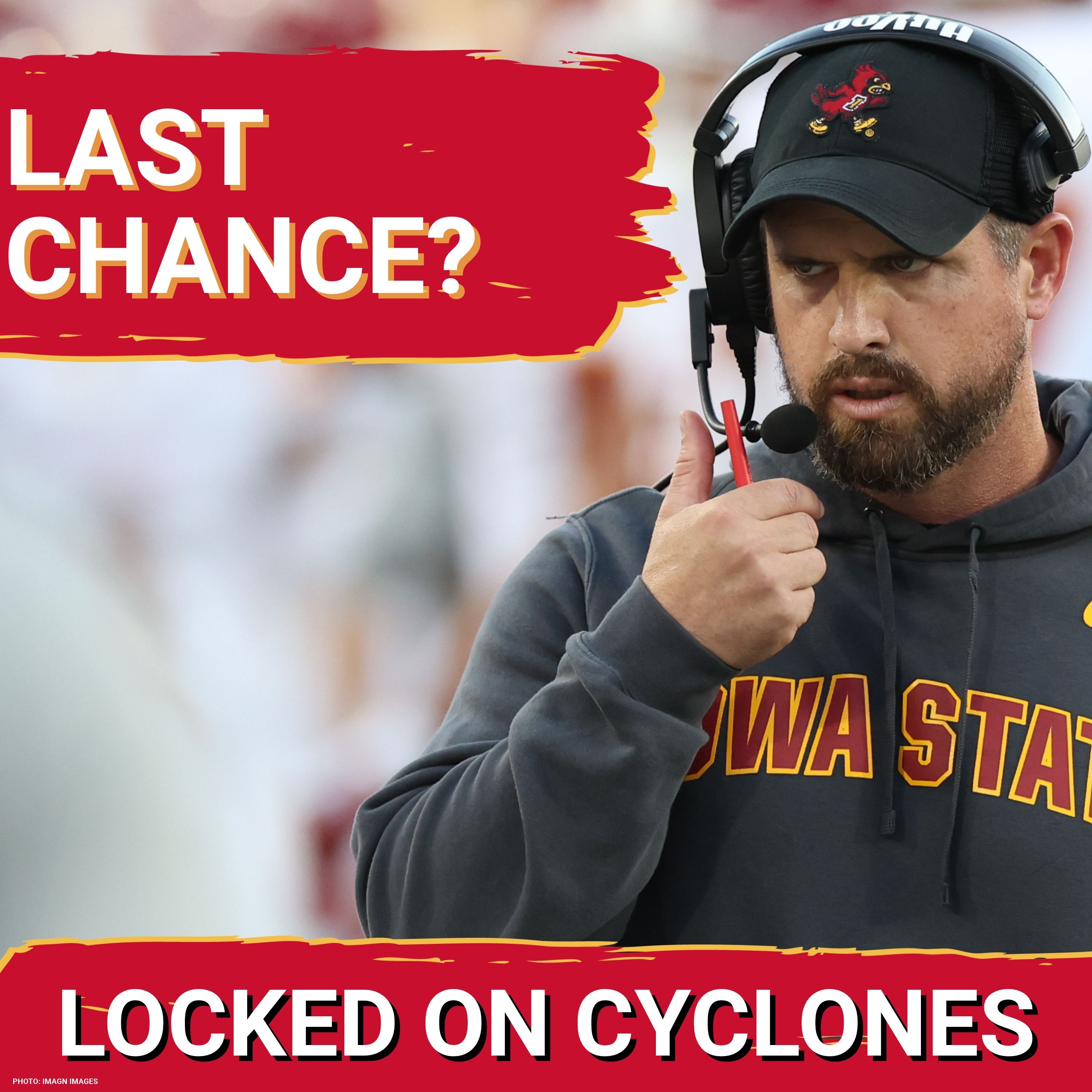 MUST WIN: Iowa State NEEDS Upset Over Oklahoma State To Stay Relevant In Big 12, Rogers' First Year