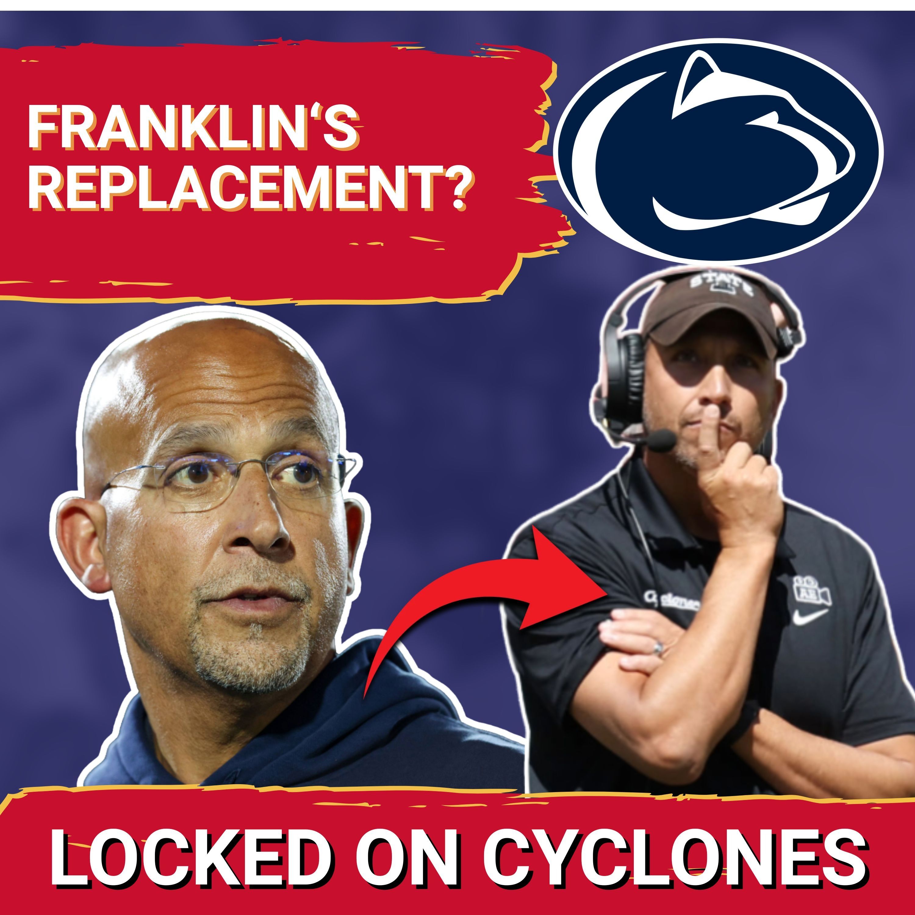 REPORT: Matt Campbell a SERIOUS Candidate To REPLACE James Franklin at Penn State For Big 10 Money