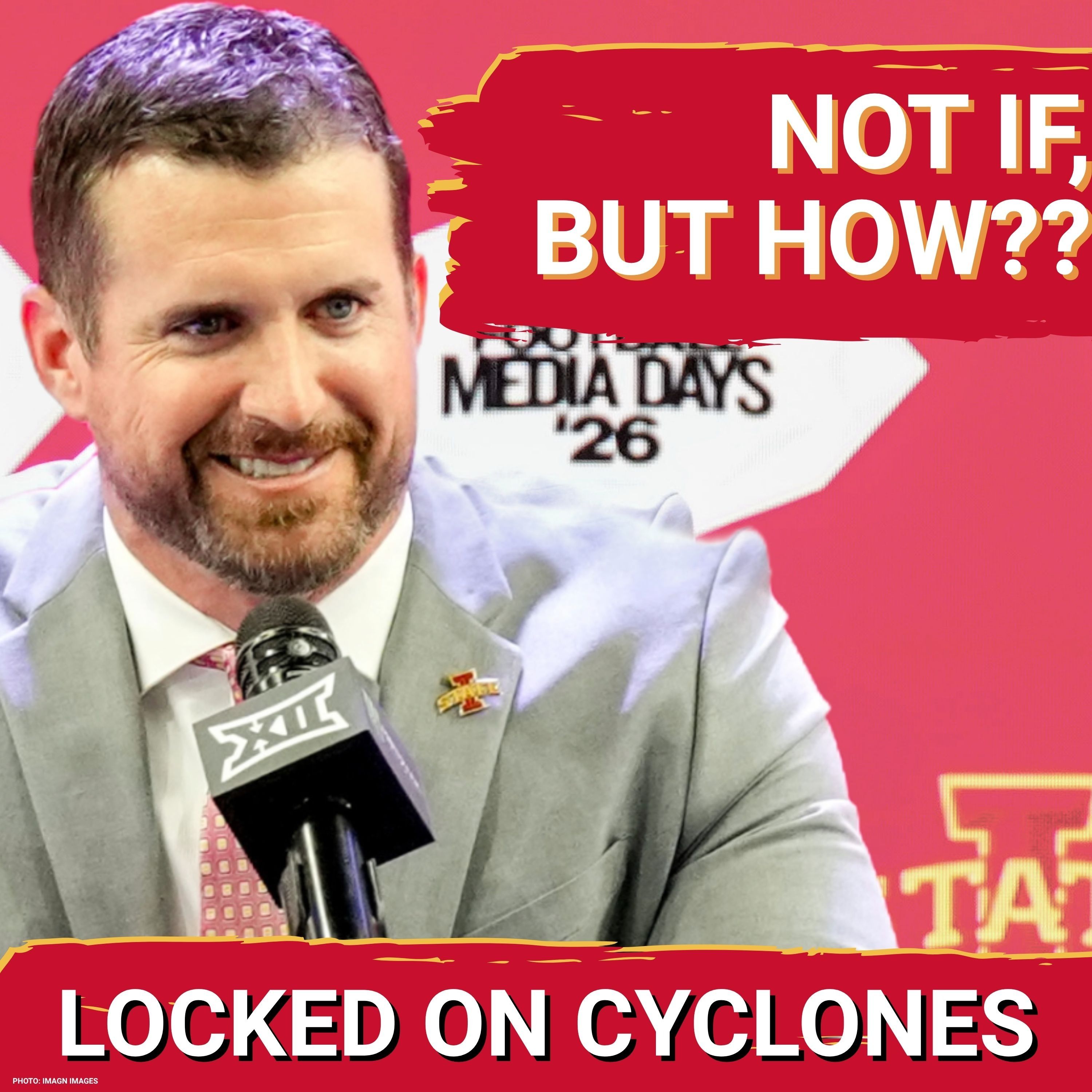 URGENT: Iowa State CAN Win 10 Games, But How EXACTLY Will They Do It? Jimmy Rogers Tough Task episode artwork