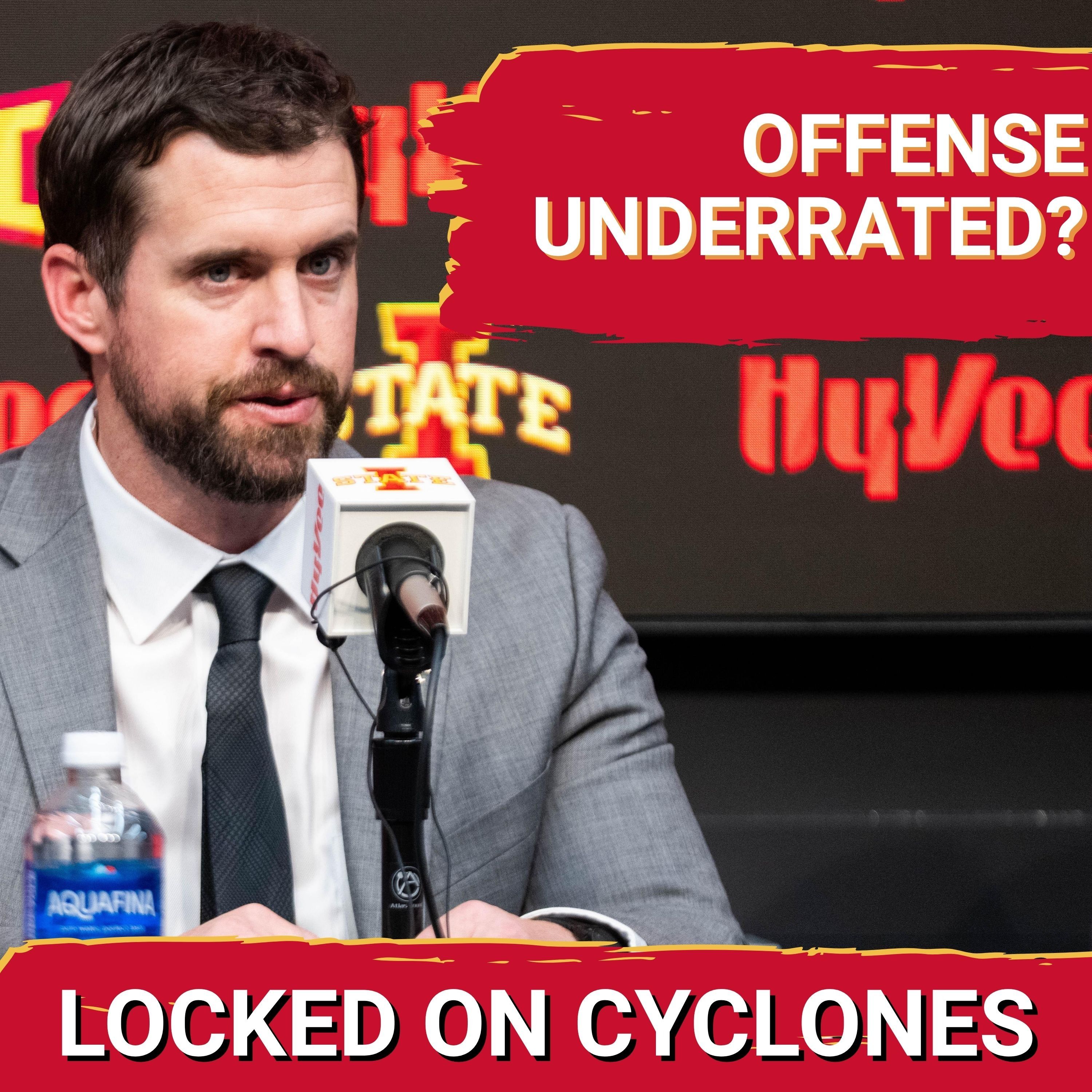 SHOCKER: Iowa State's OFFENSE Will Be Winning Factor In Jimmy Rogers' First Season, Not Defense — Locked On Cyclones - Daily Podcast on Iowa State Cyclones Football & Basketball cover