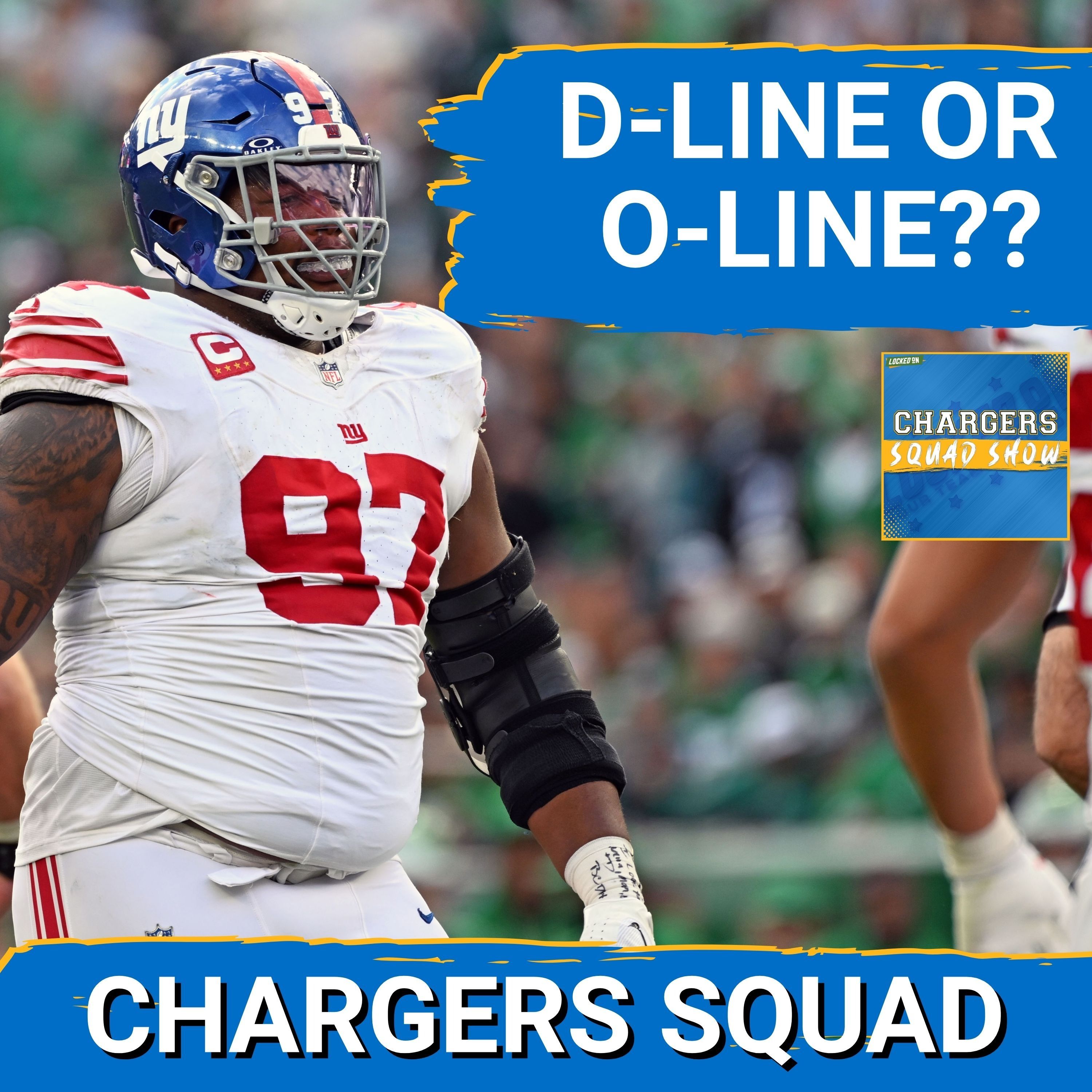 CHARGERS SQUAD:UPHEAVAL: Chargers’ Draft Path SHIFTS—Should They TRADE for Dexter Lawrence or TRUST the Draft?