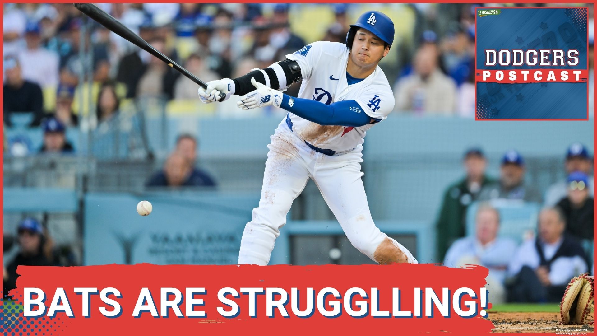 DODGERS POSTCAST: Top of the lineup struggling MIGHTILY as they lose series!
