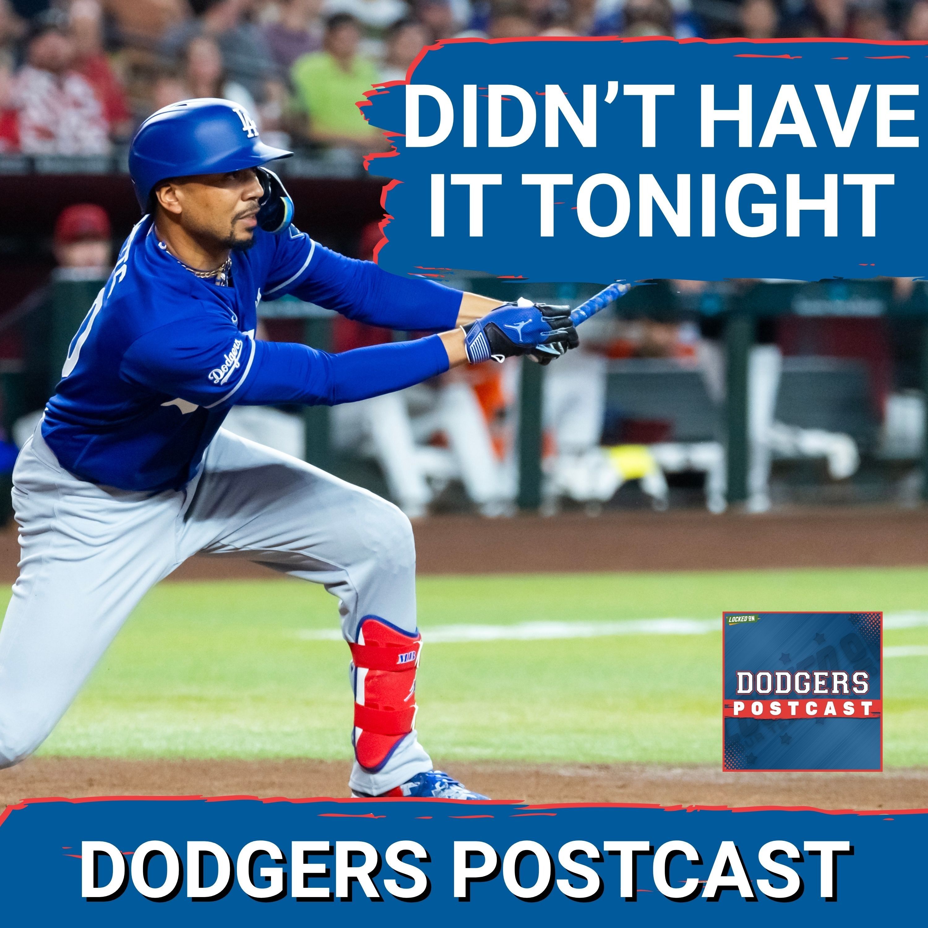 DODGERS POSTCAST: Lots of traffic early but not much to show for it. Sheehan SURRENDERS 2 HR'S