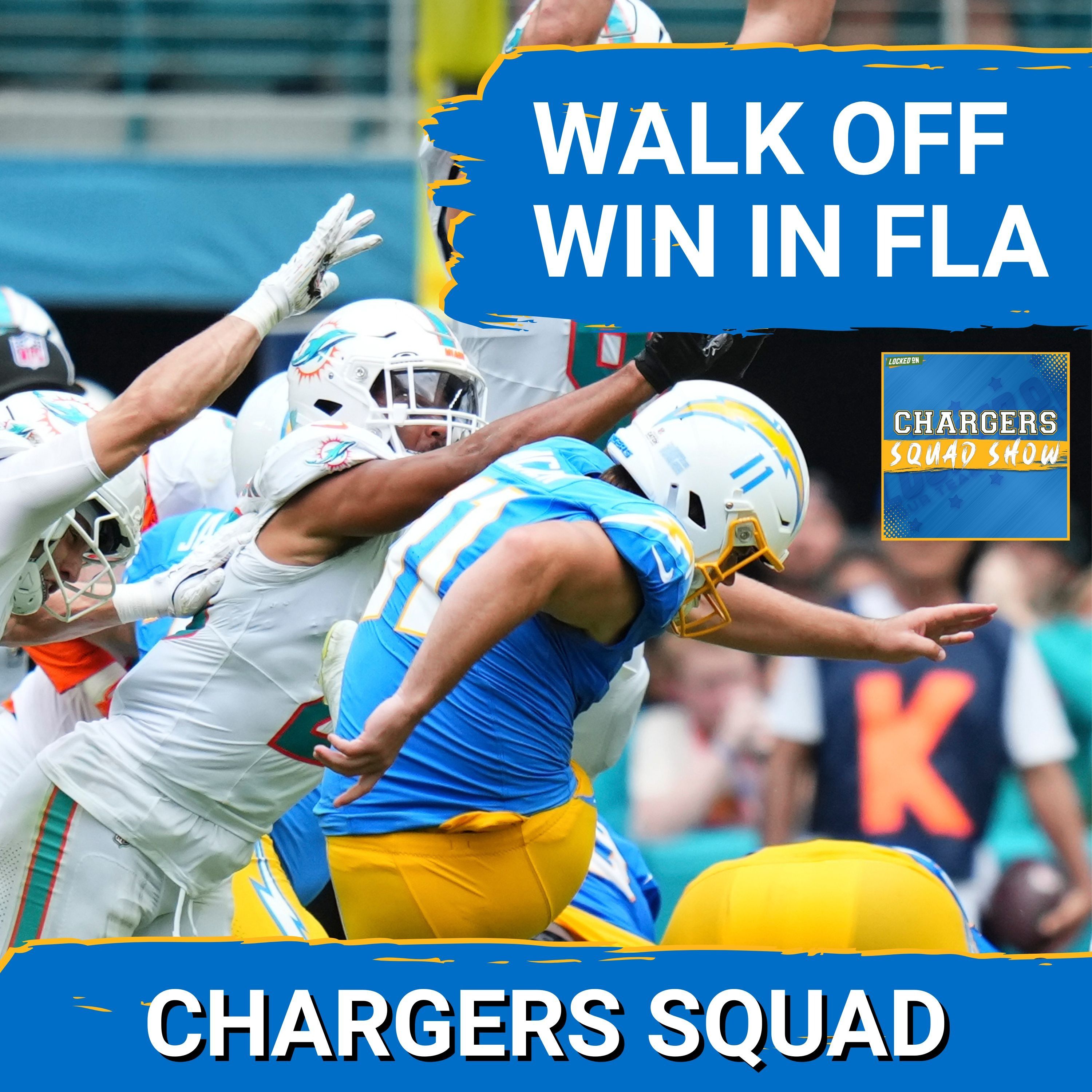 CHARGERS SQUAD SHOW:Chargers' Offensive Line Woes PERSIST as Chargers Steal Victory in Miami