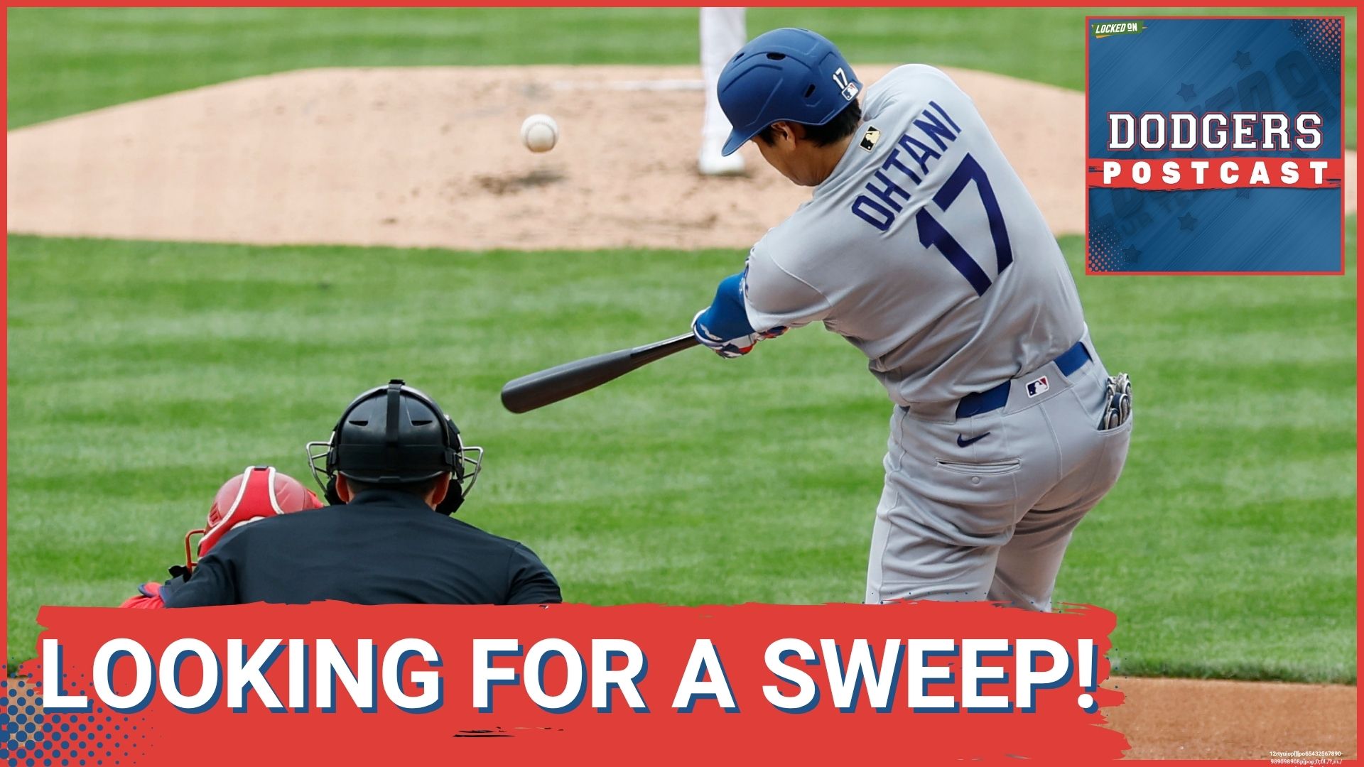 DODGERS POSTCAST: Dodgers 8th inning EXPLOSION completes comeback and SWEEP