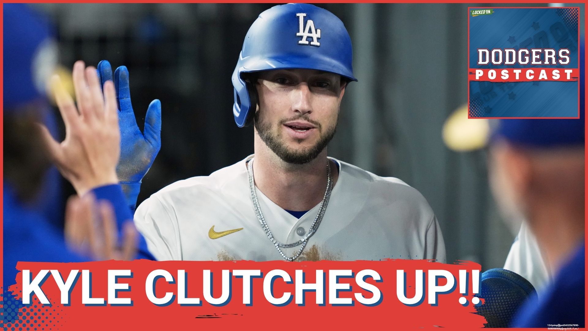 DODGERS POSTCAST: Dodgers rally in the 8th behind Alex Freeland and Kyle Tucker.